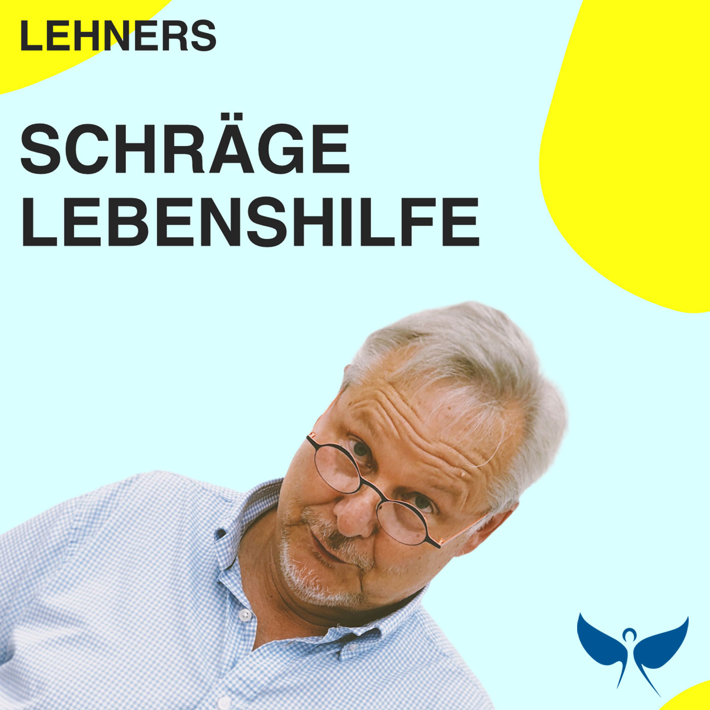 Lehners schräge Lebenshilfe 