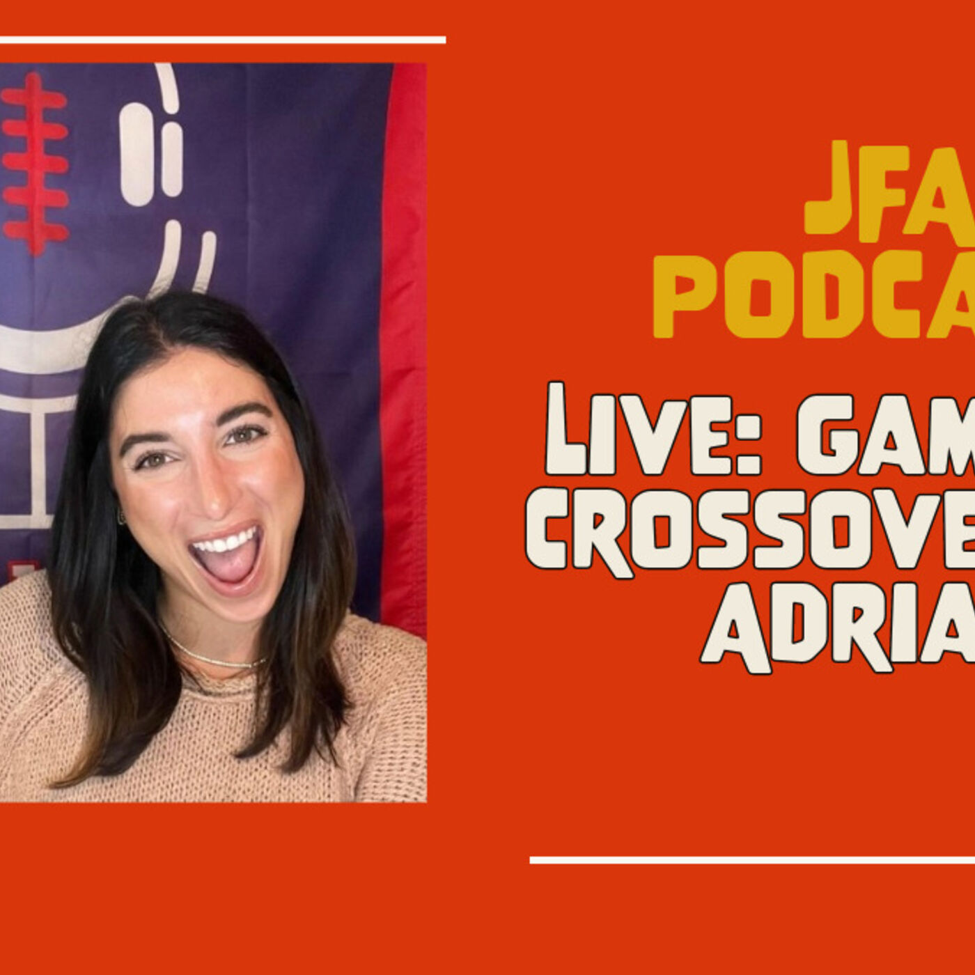 ⁣JFA Podcast: Gameplan Crossover with Adriana - NY Giants