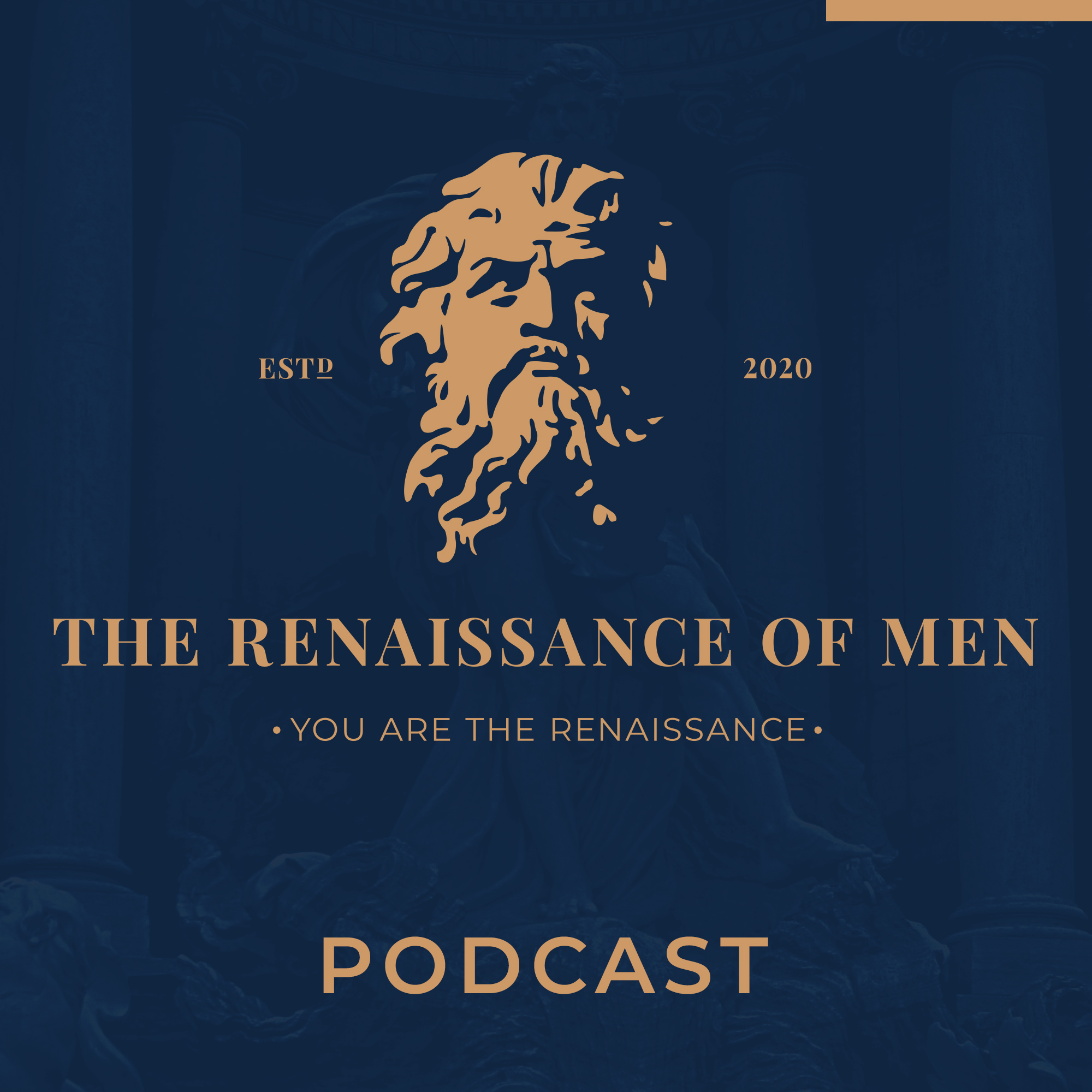 The Renaissance of Men Podcast 