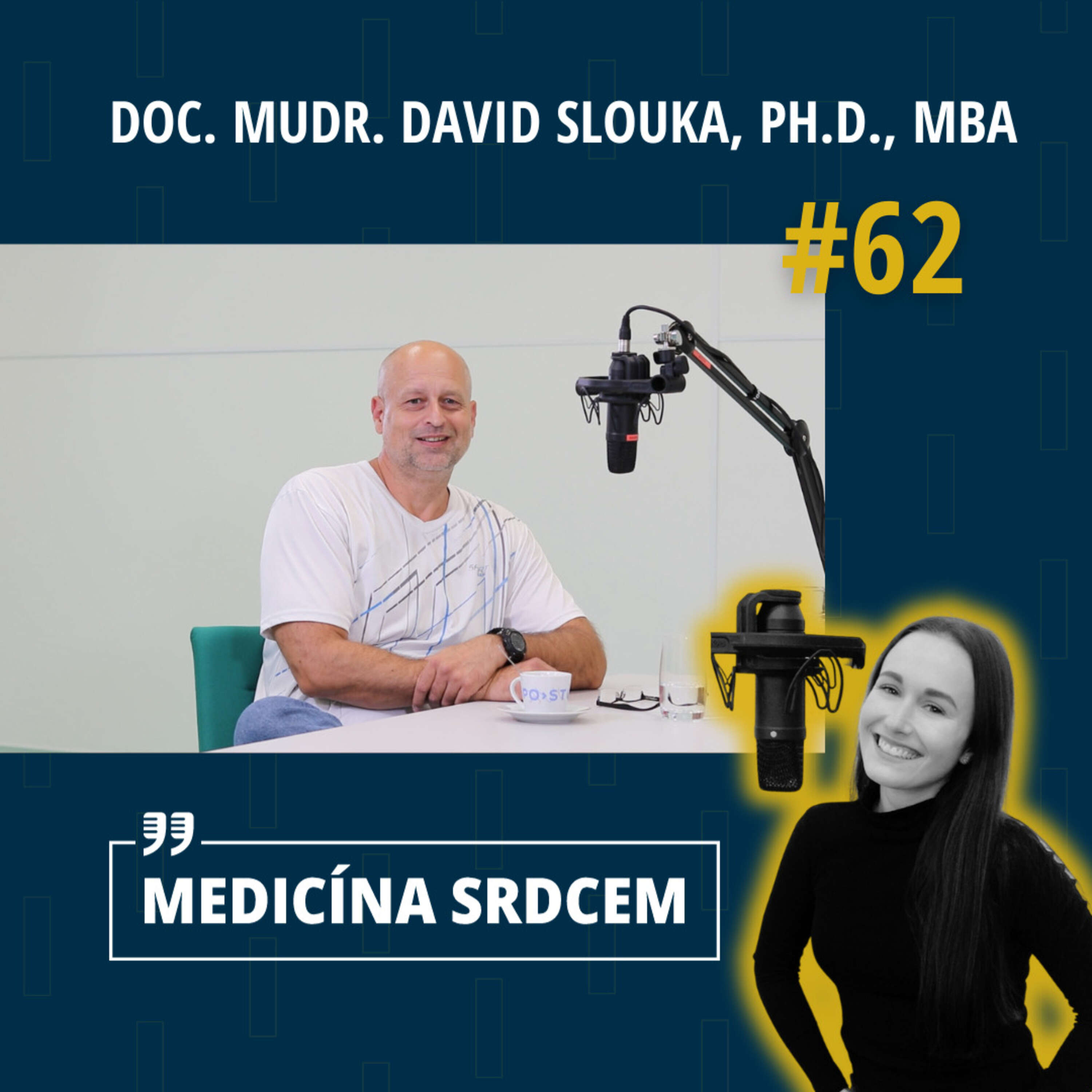 #62 doc. MUDr. David Slouka, Ph.D., MBA- "Plat lékaře není jediným hybným momentem k odchodu lékaře z nemocnice."