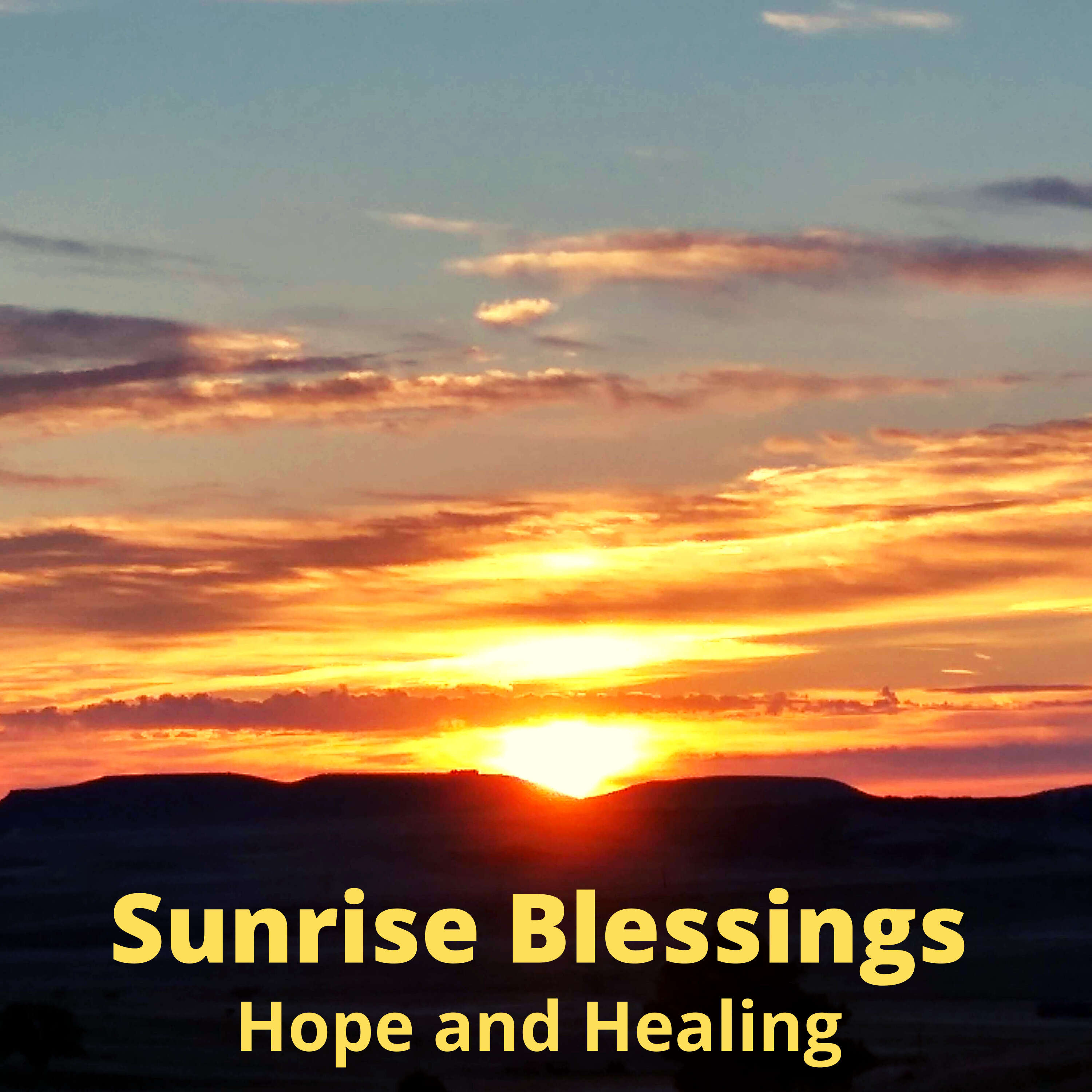 Sunrise Blessings 