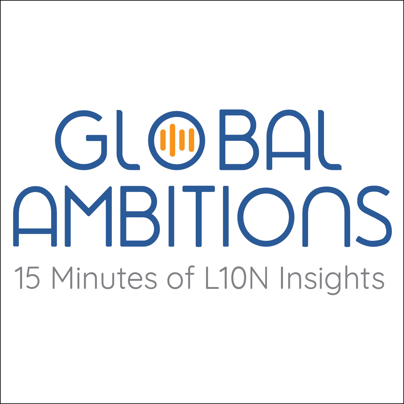 Global Ambitions 