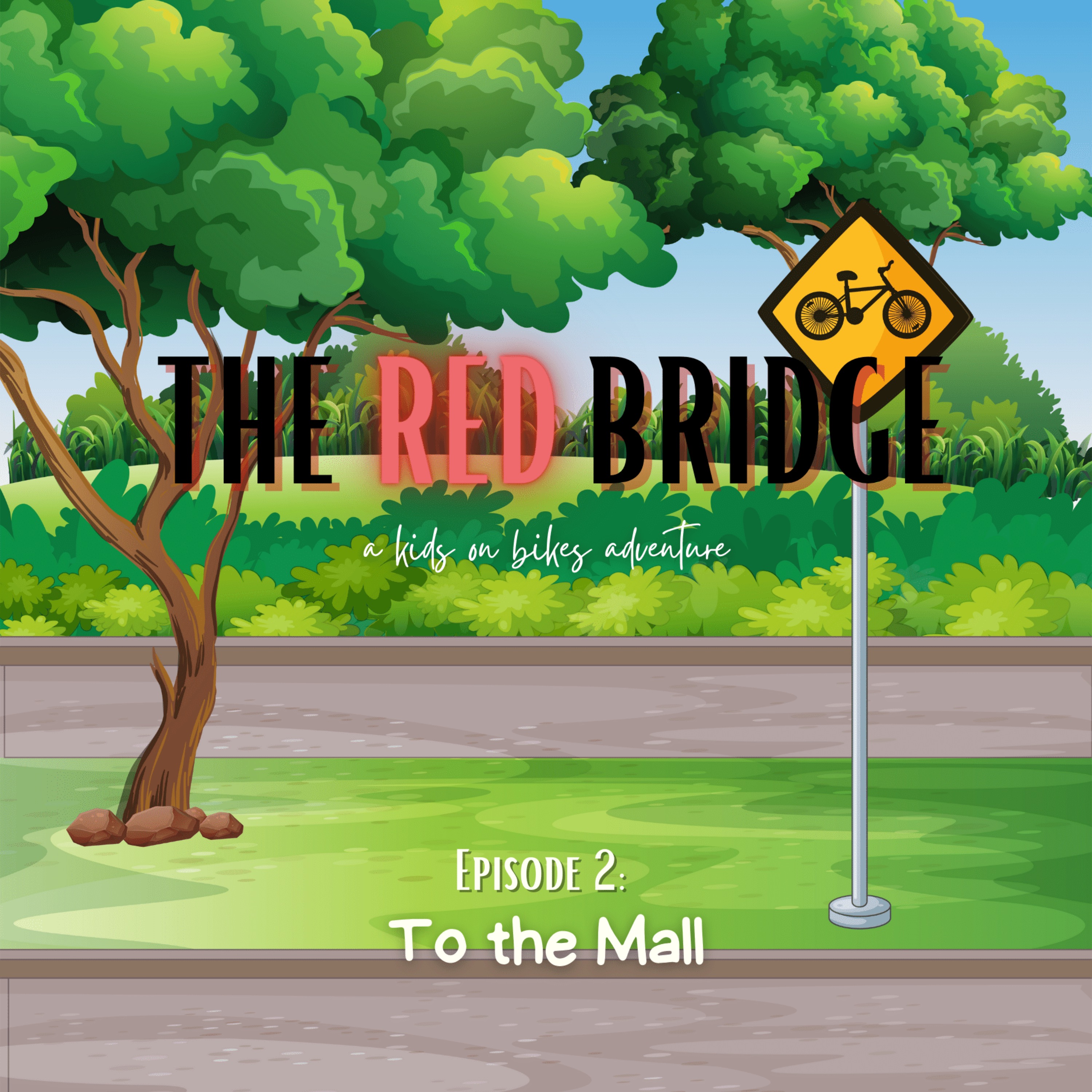 ⁣The Red Bridge Episode 2: To the Mall