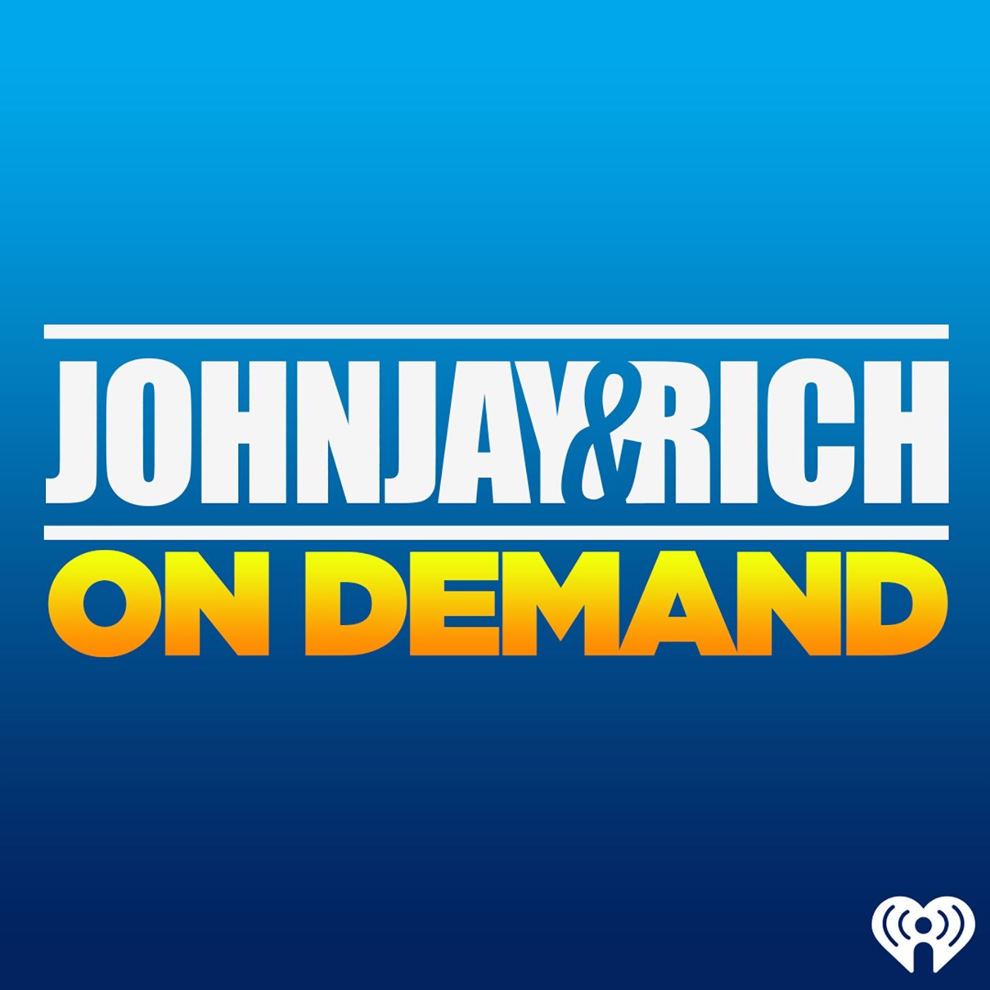 Johnjay & Rich On Demand 