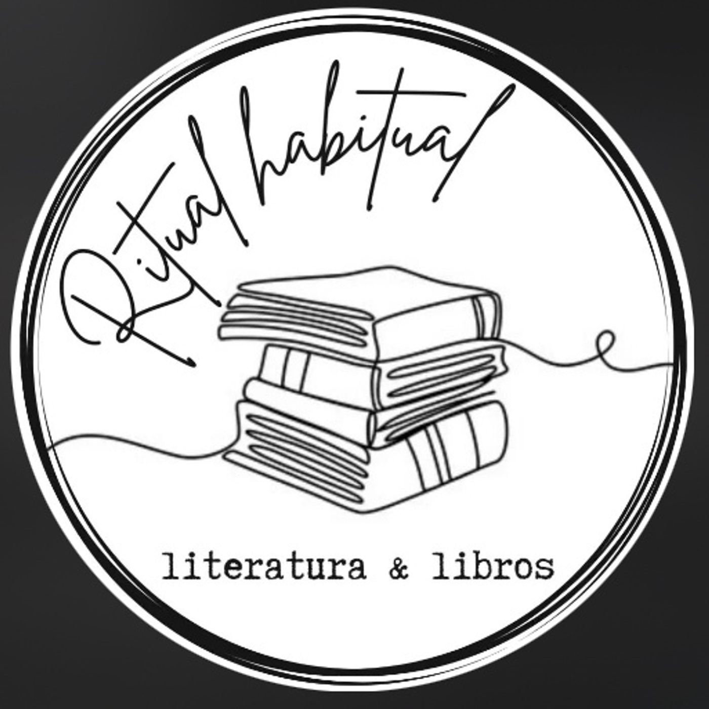 Ritual Habitual: Literatura y libros 