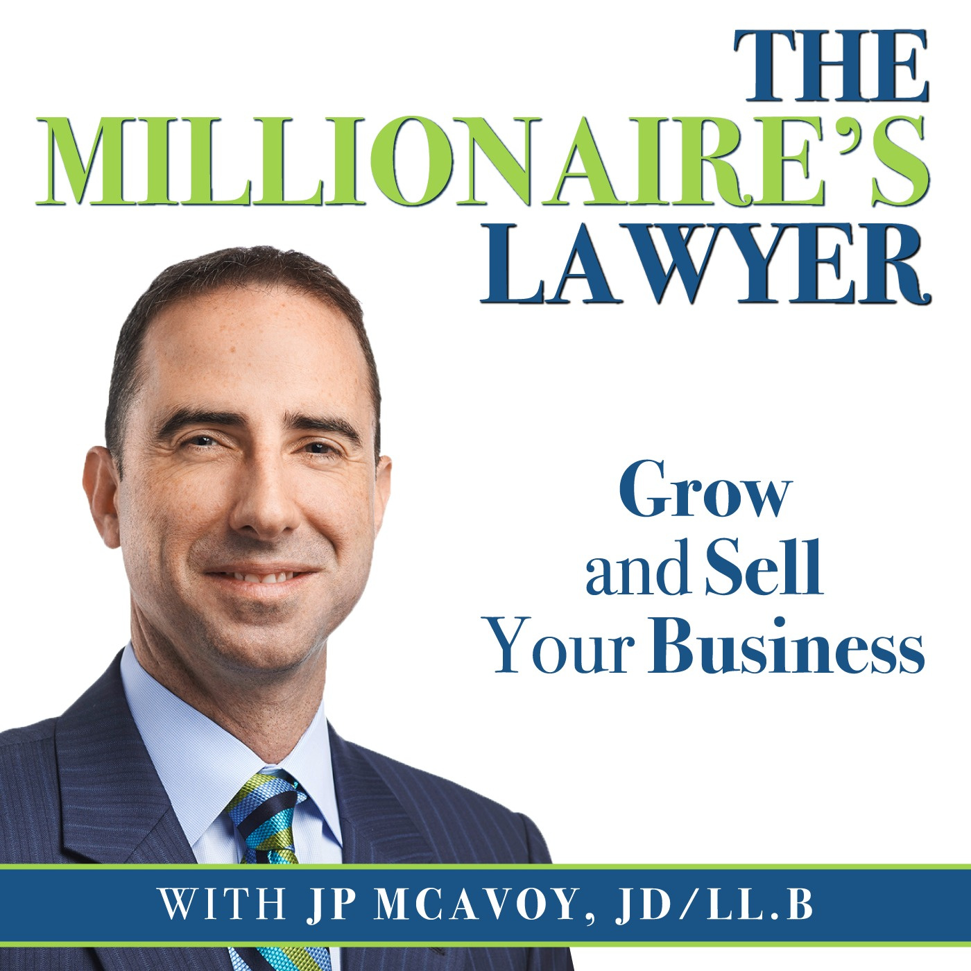 The Millionaire's Lawyer - JP McAvoy 