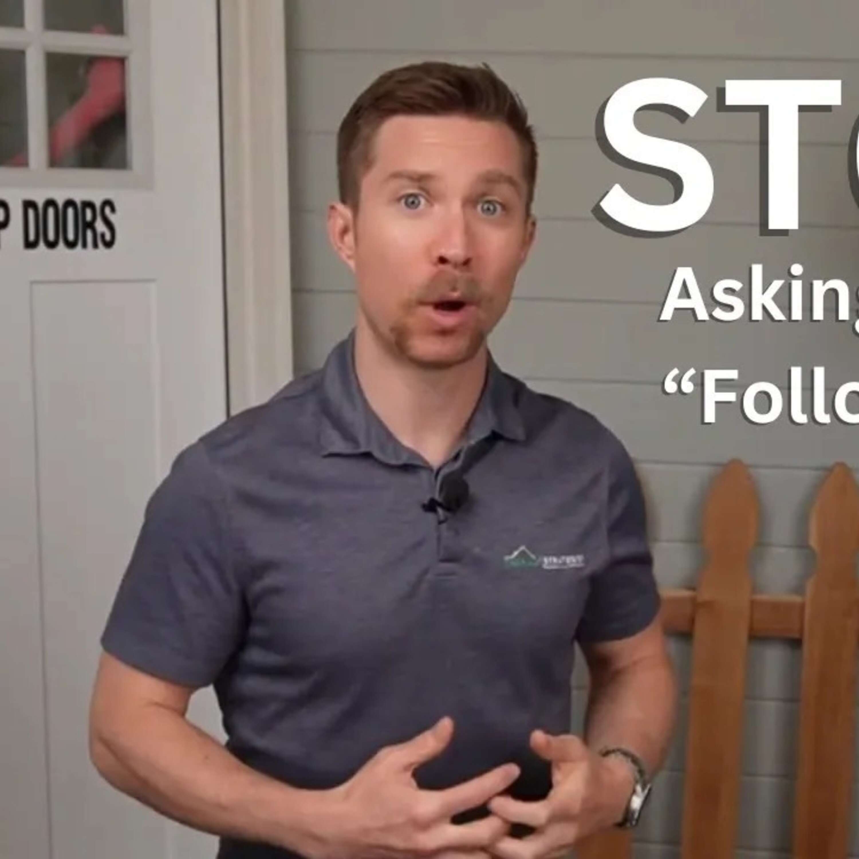 STOP Asking For a Follow Up | Do This Instead