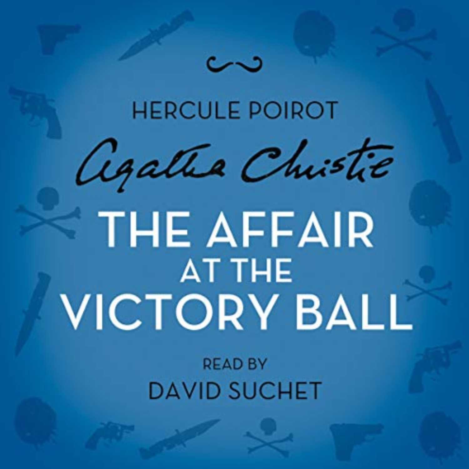 ⁣The Affair at the Victory Ball By Agatha Christie Audiobook (A Hercule Poirot Short Story)