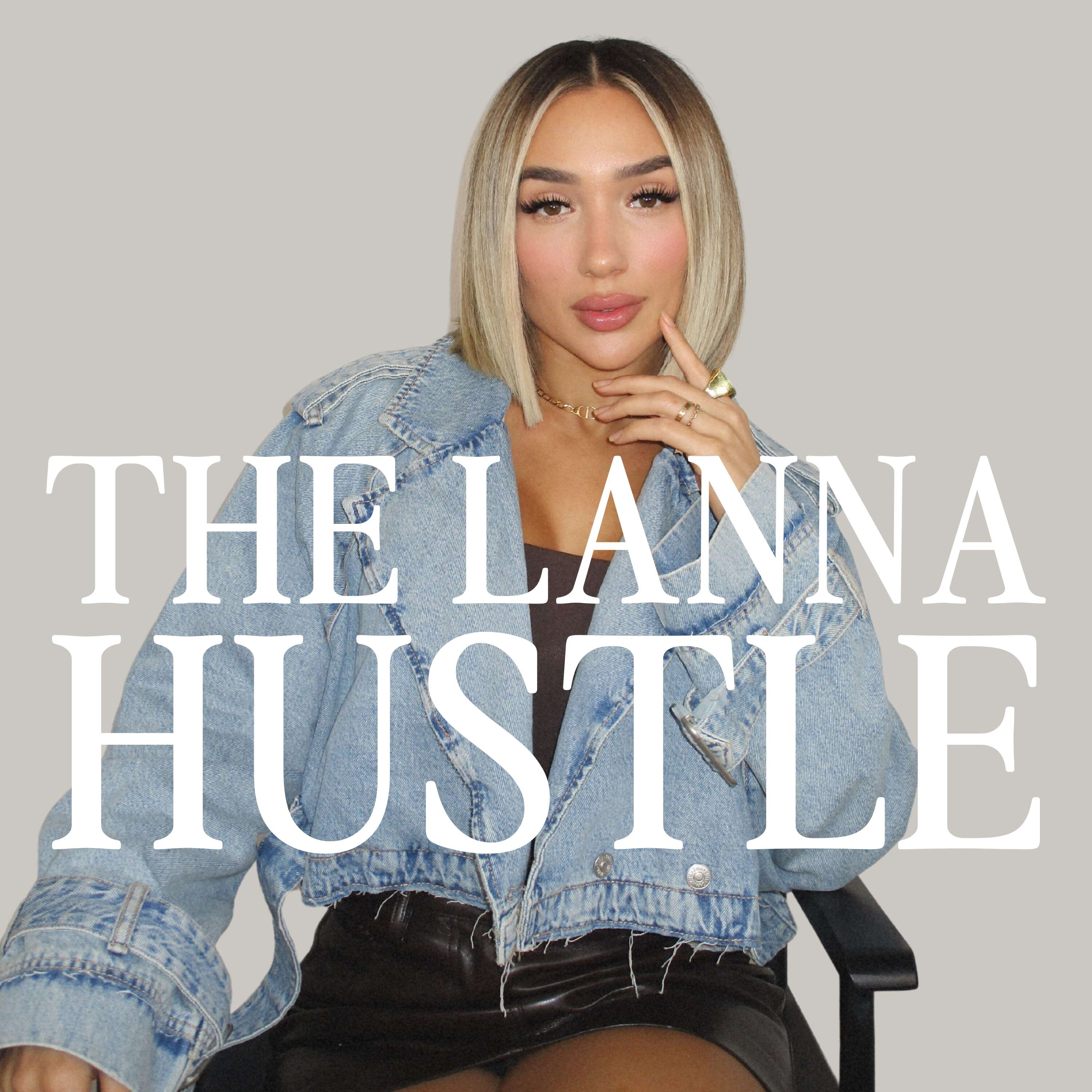 The Lanna Hustle 