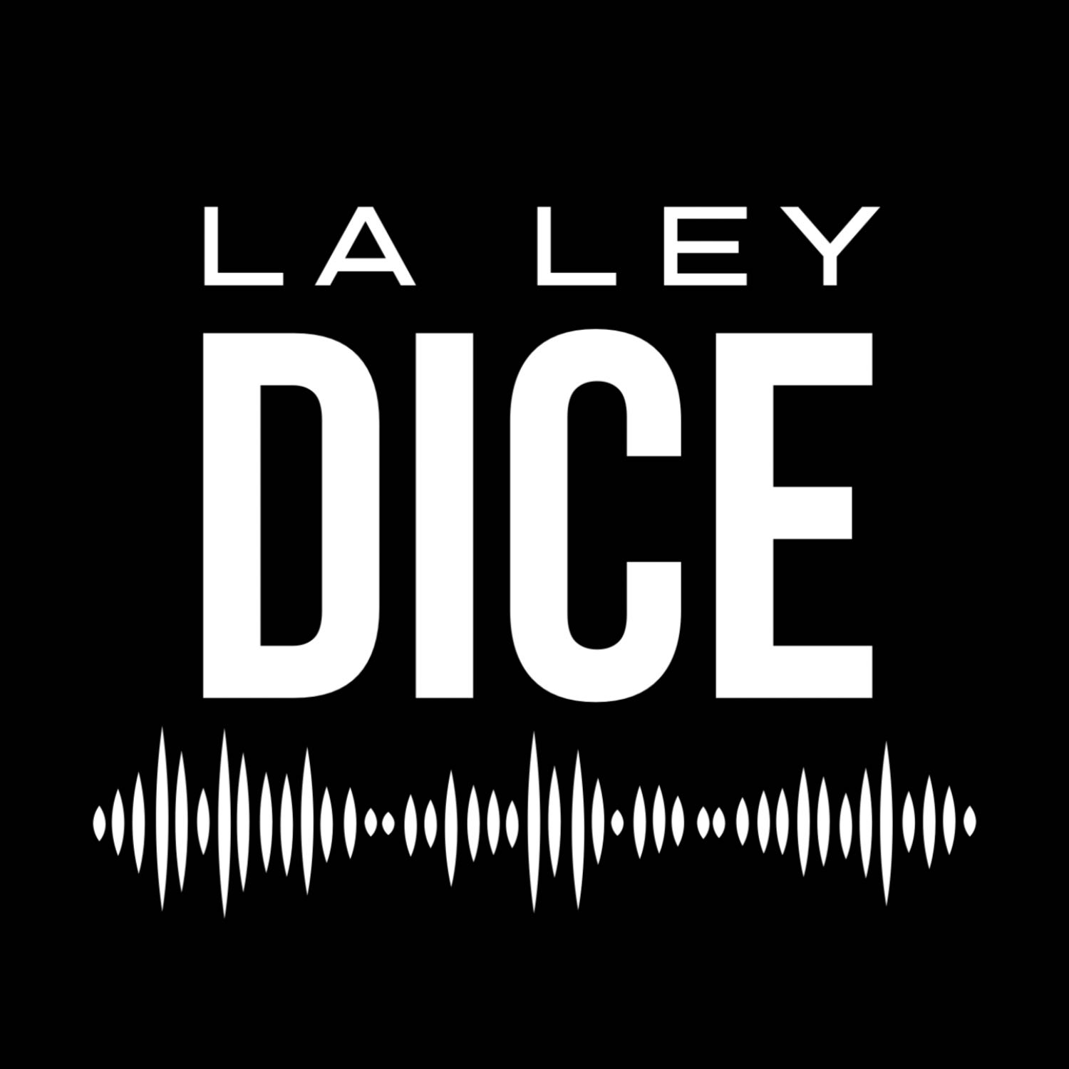 La Ley Dice 