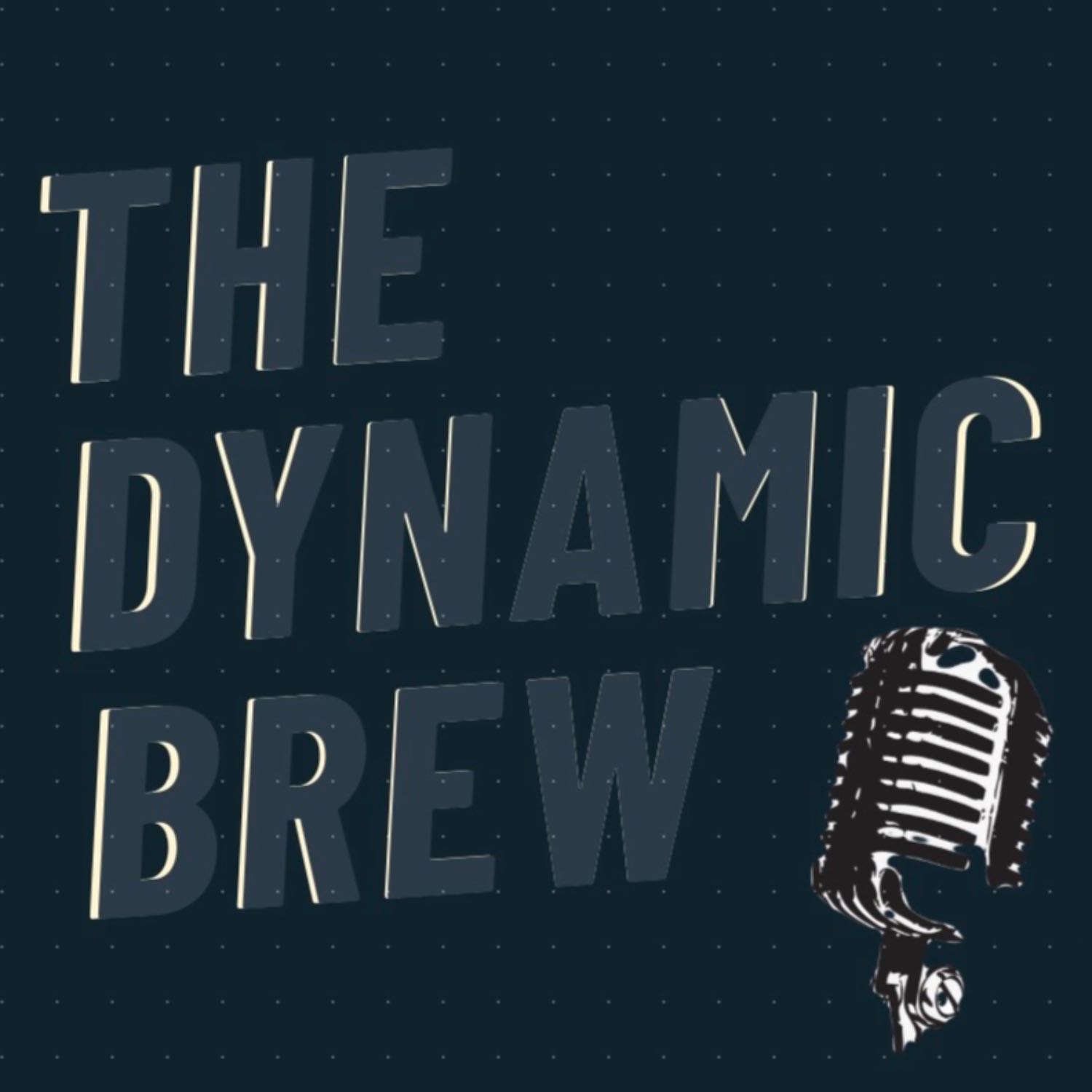 The Dynamic Brew 