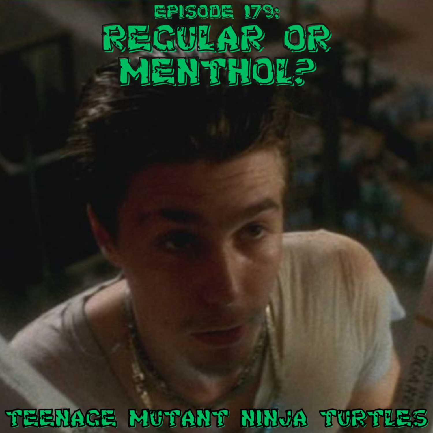 Regular or Menthol? (Teenage Mutant Ninja Turltes)