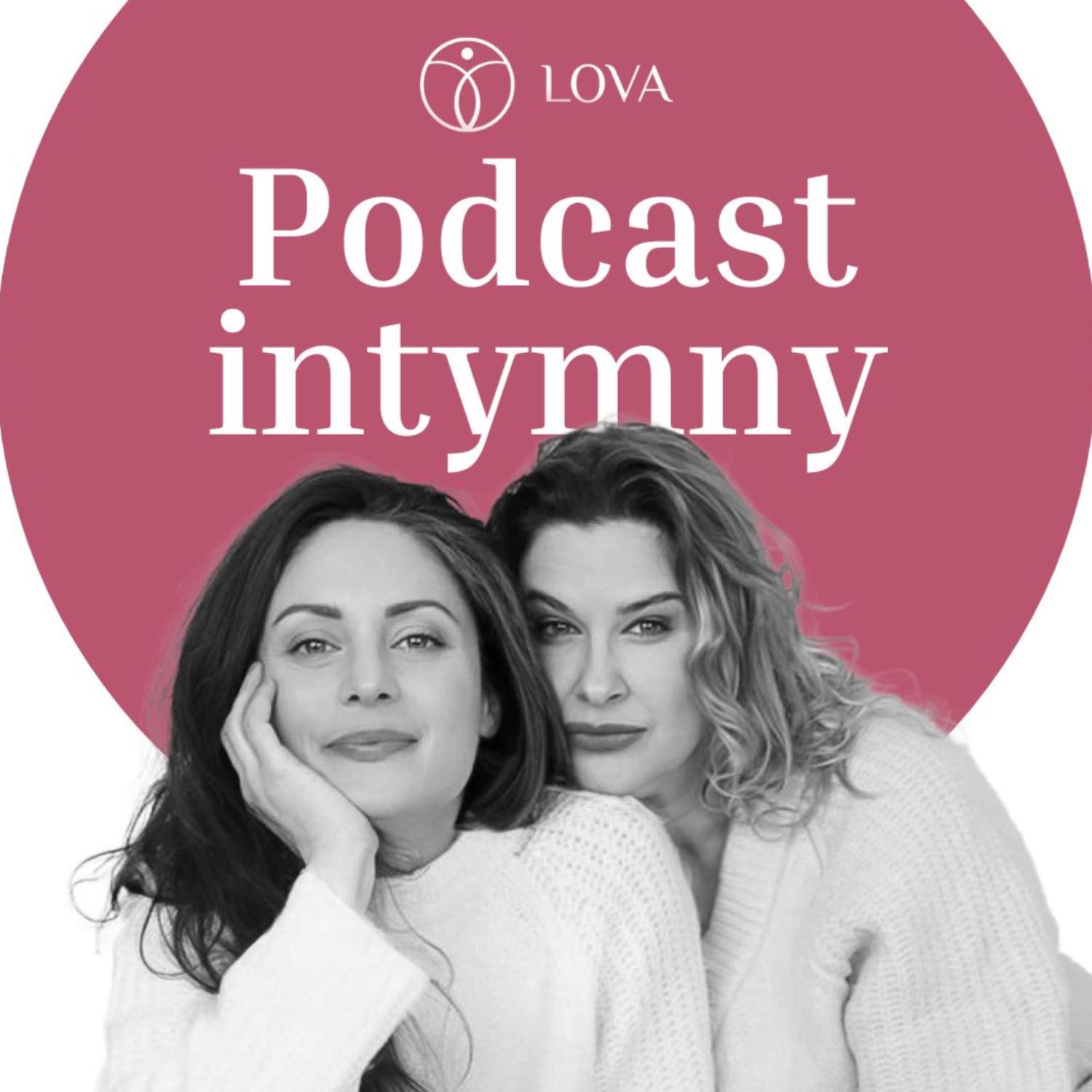 Podcast intymny LOVA 