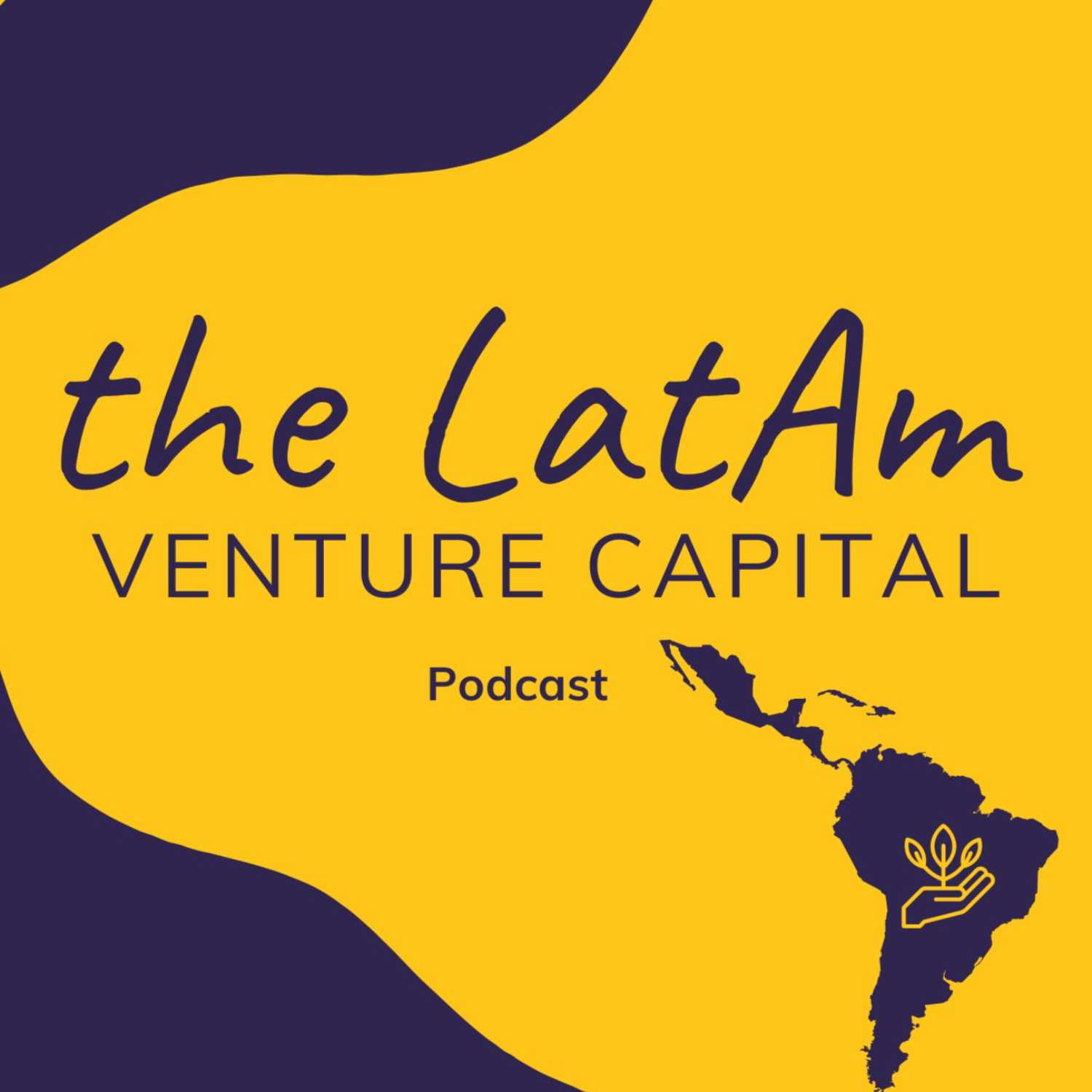 The LatAm Venture Capital Podcast 