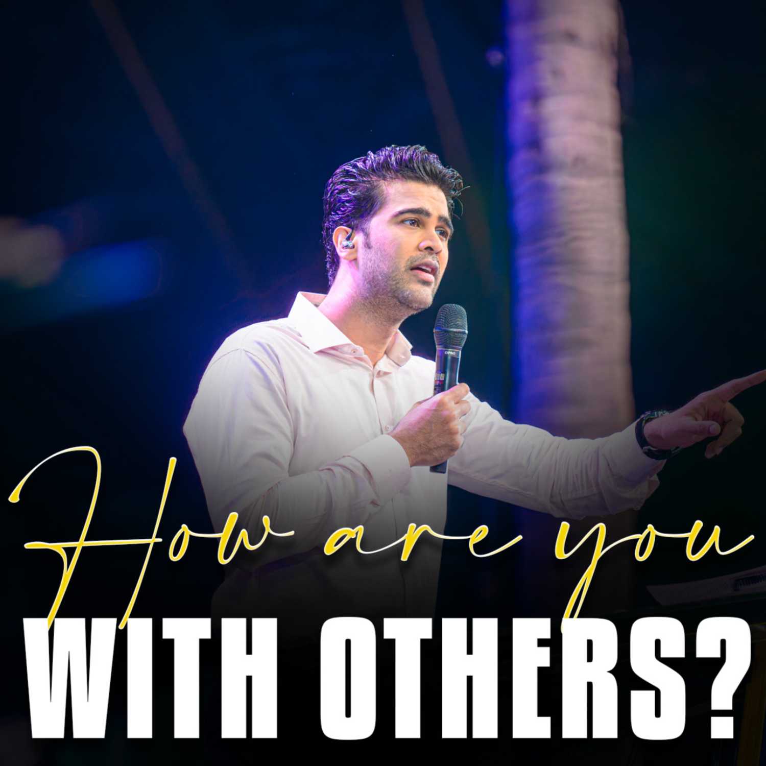 How are you with others?