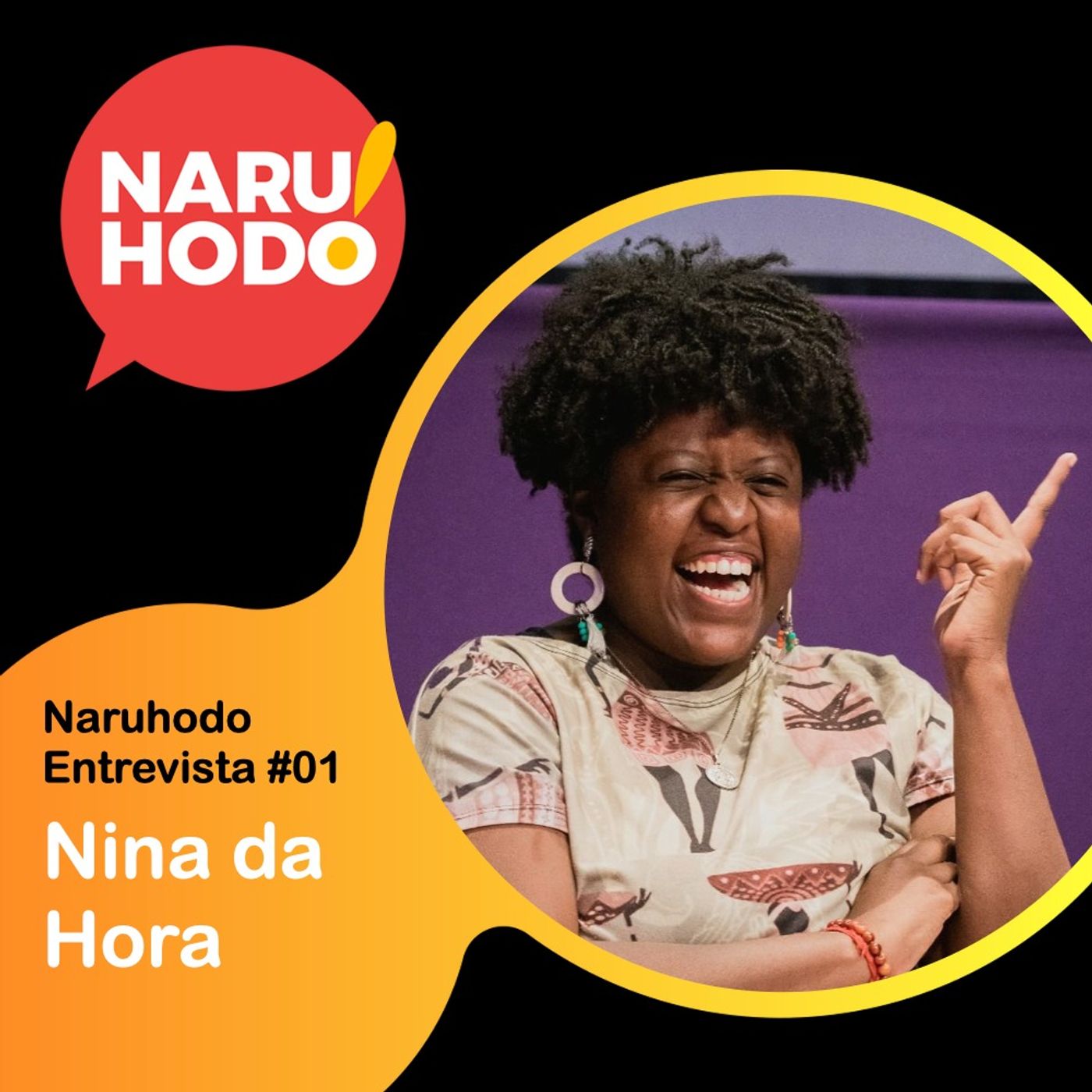 ⁣Naruhodo Entrevista #01 - Nina da Hora