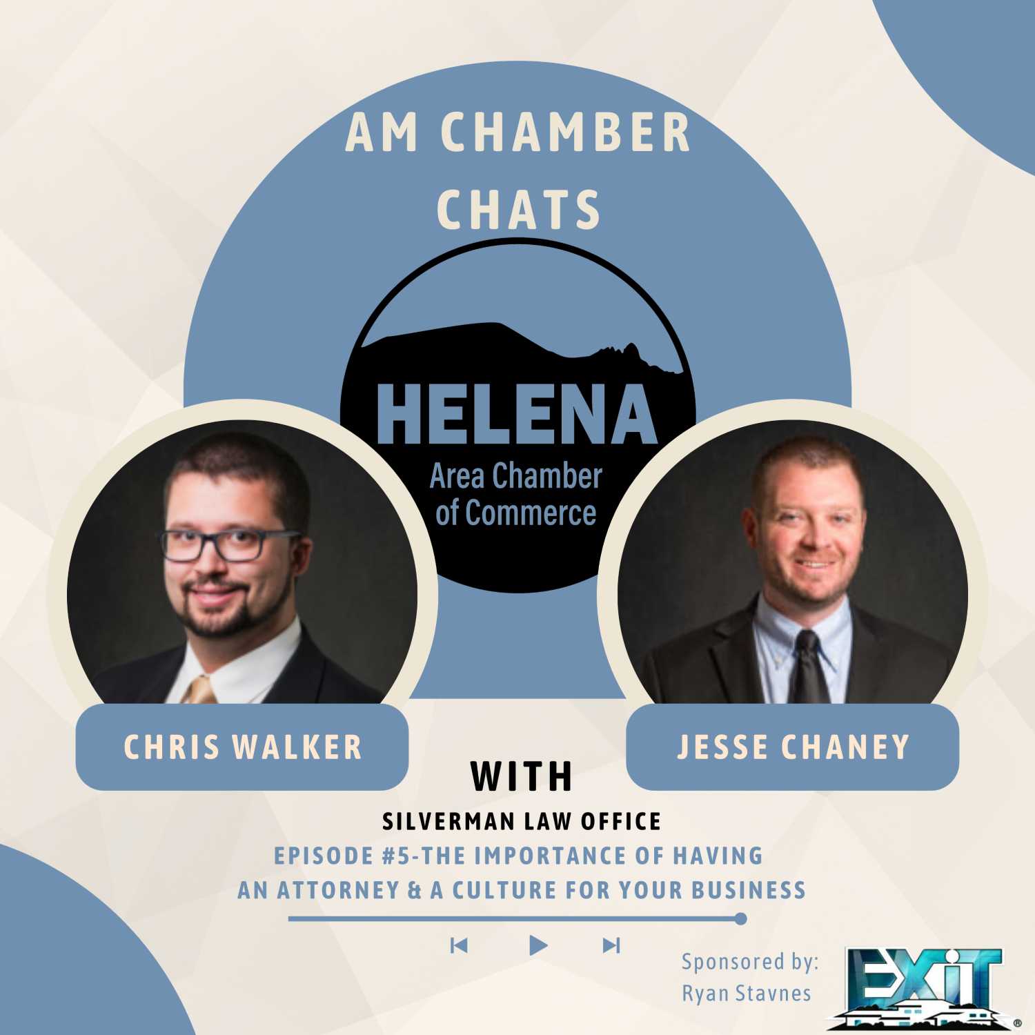 Episode #5 – The Importance of Having an Attorney and a Culture for Your Business