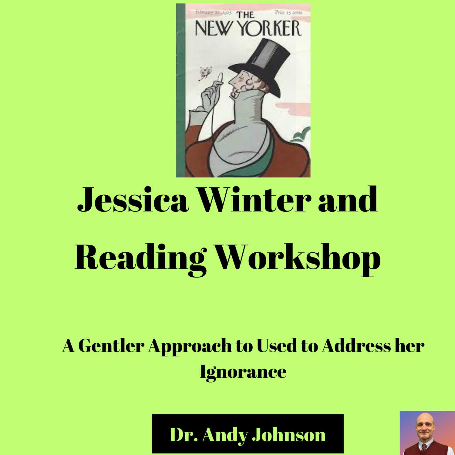 Jessica Winter and Reading Workshop: A Gentler Approach