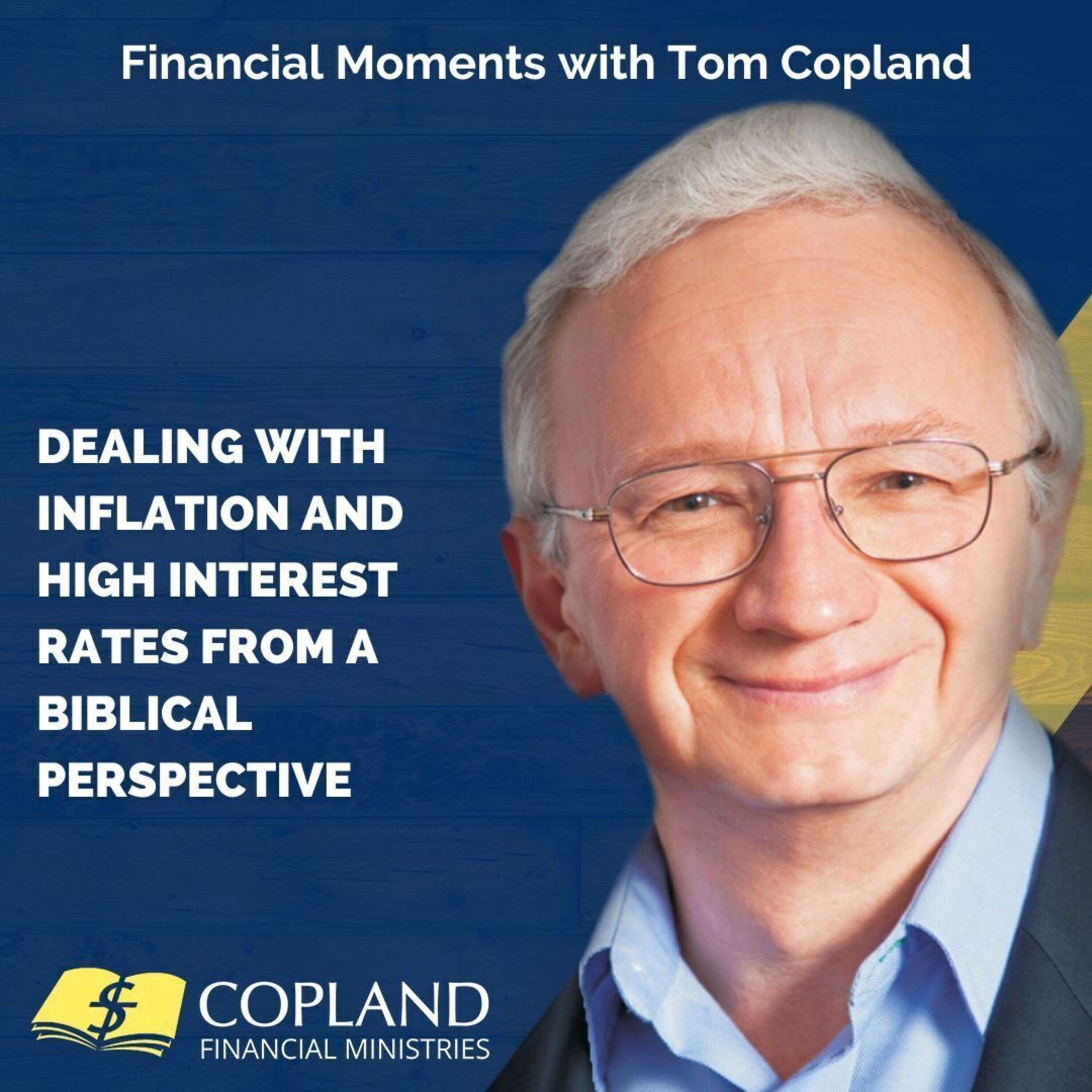 Part 1-3 Dealing with Inflation and High Interest Rates from a biblical perspective 