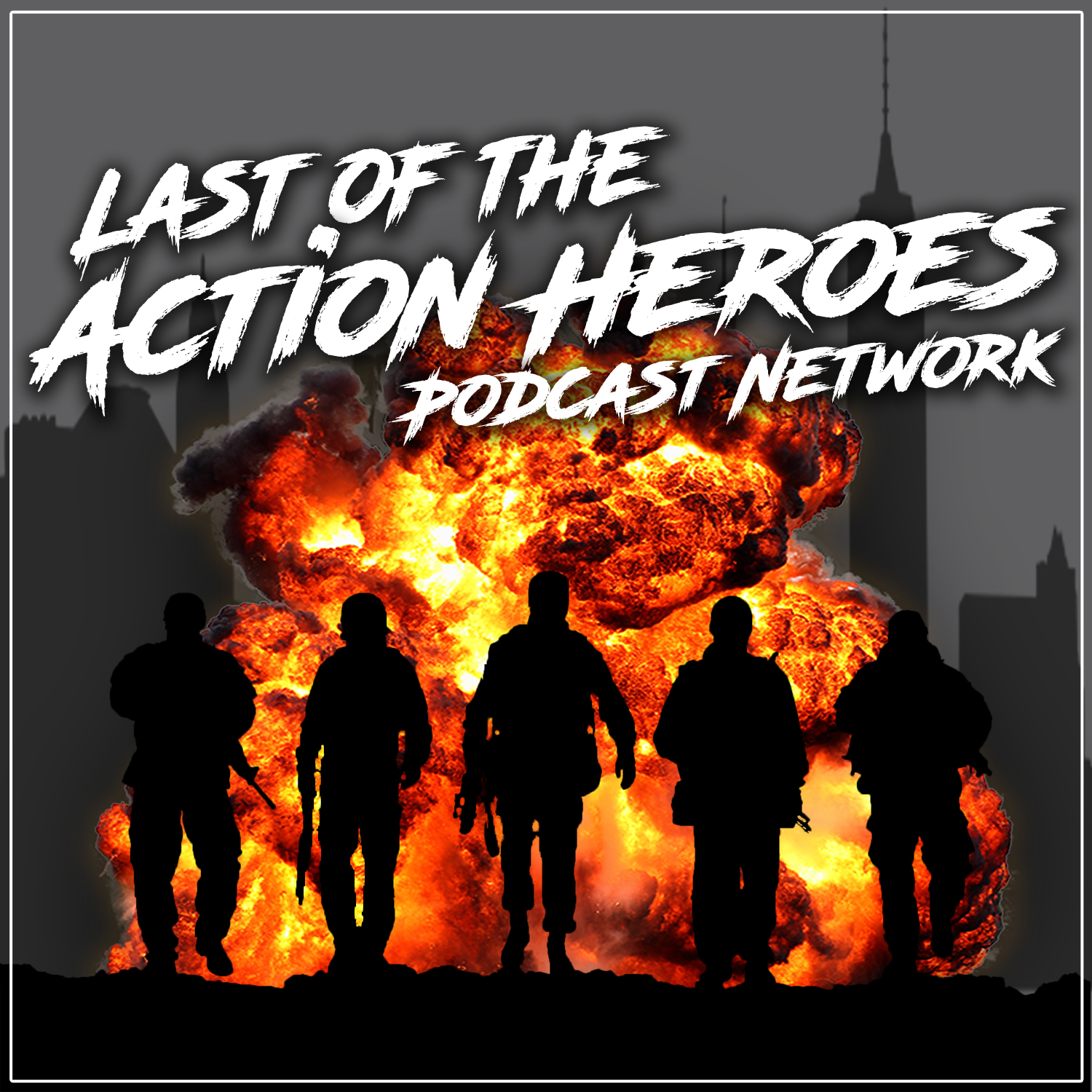 Last of the Action Heroes Podcast Network 