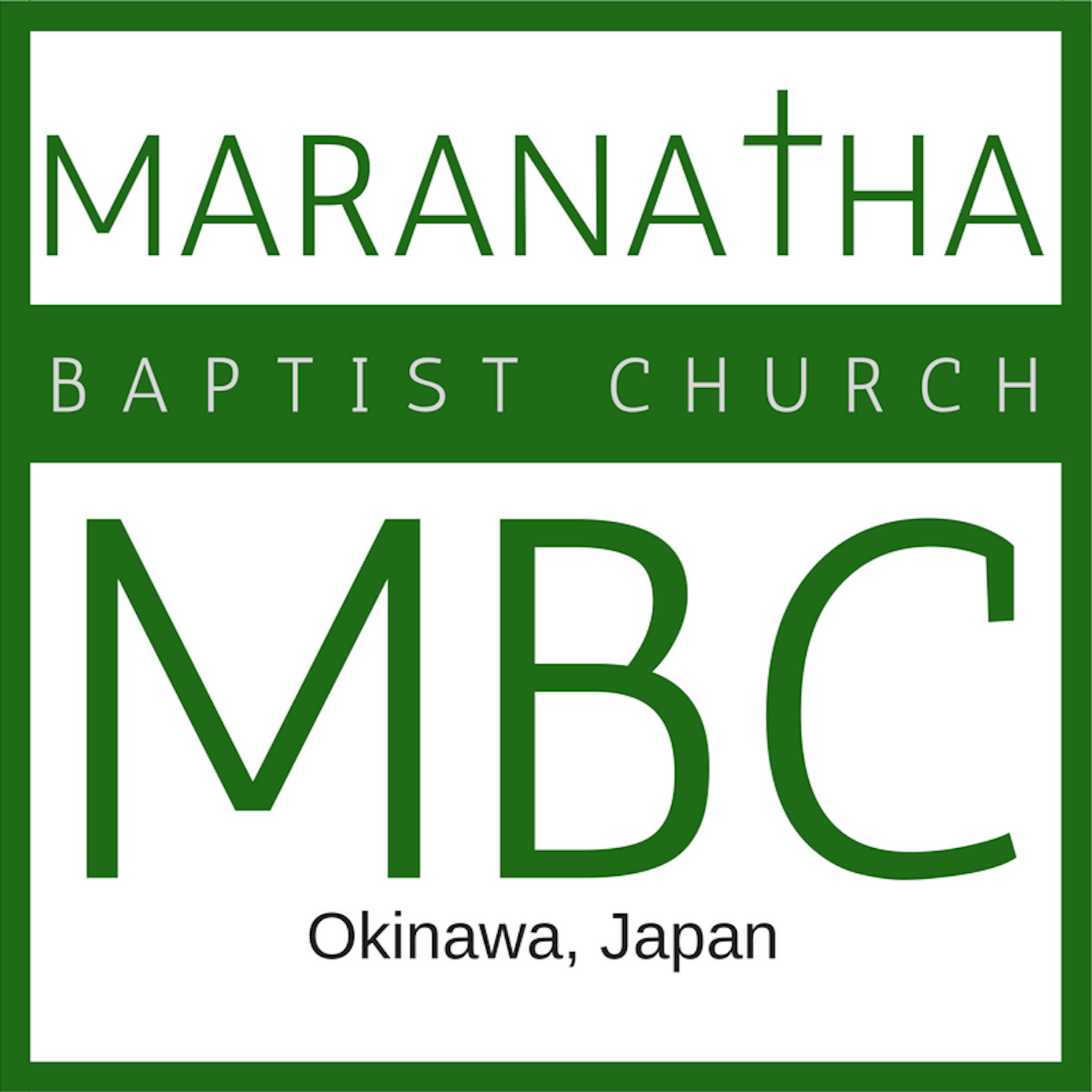 Maranatha Baptist Church, Okinawa, Japan 