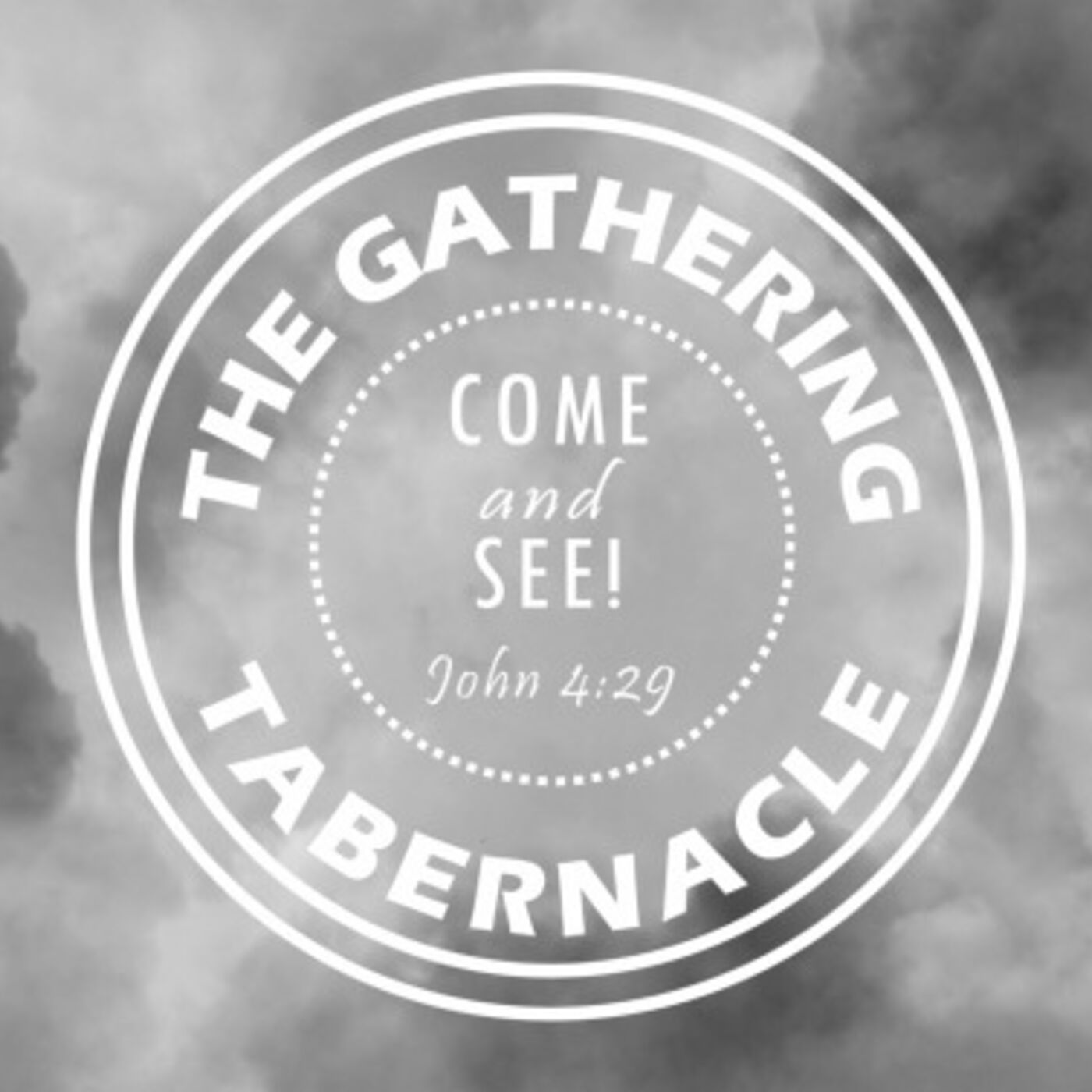 The Gathering Tabernacle 