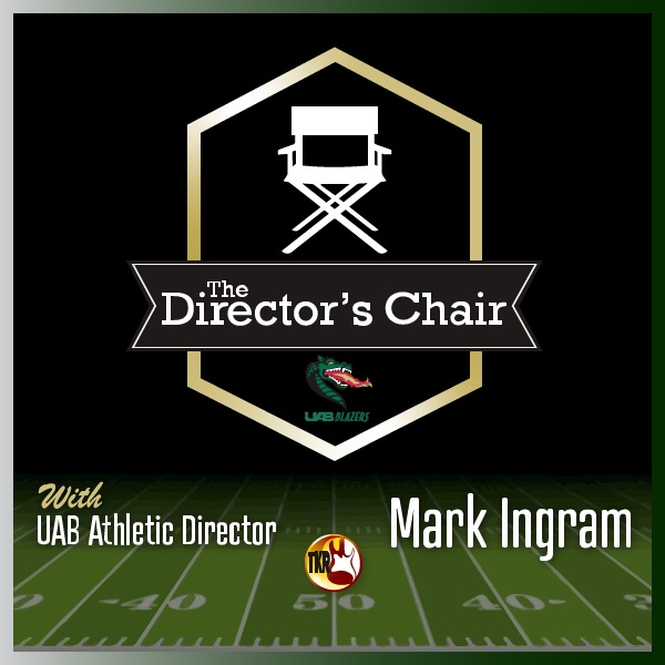 ⁣09/22/23 Tony Kurre Radio Presents The UAB Director's Chair with UAB AD Mark Ingram