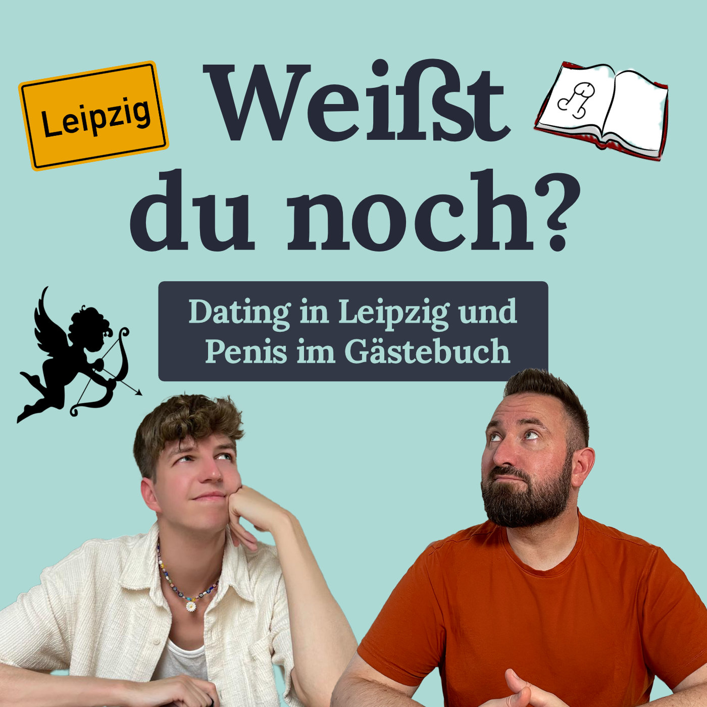 ⁣#39 Dating in Leipzig und Penis im Gästebuch