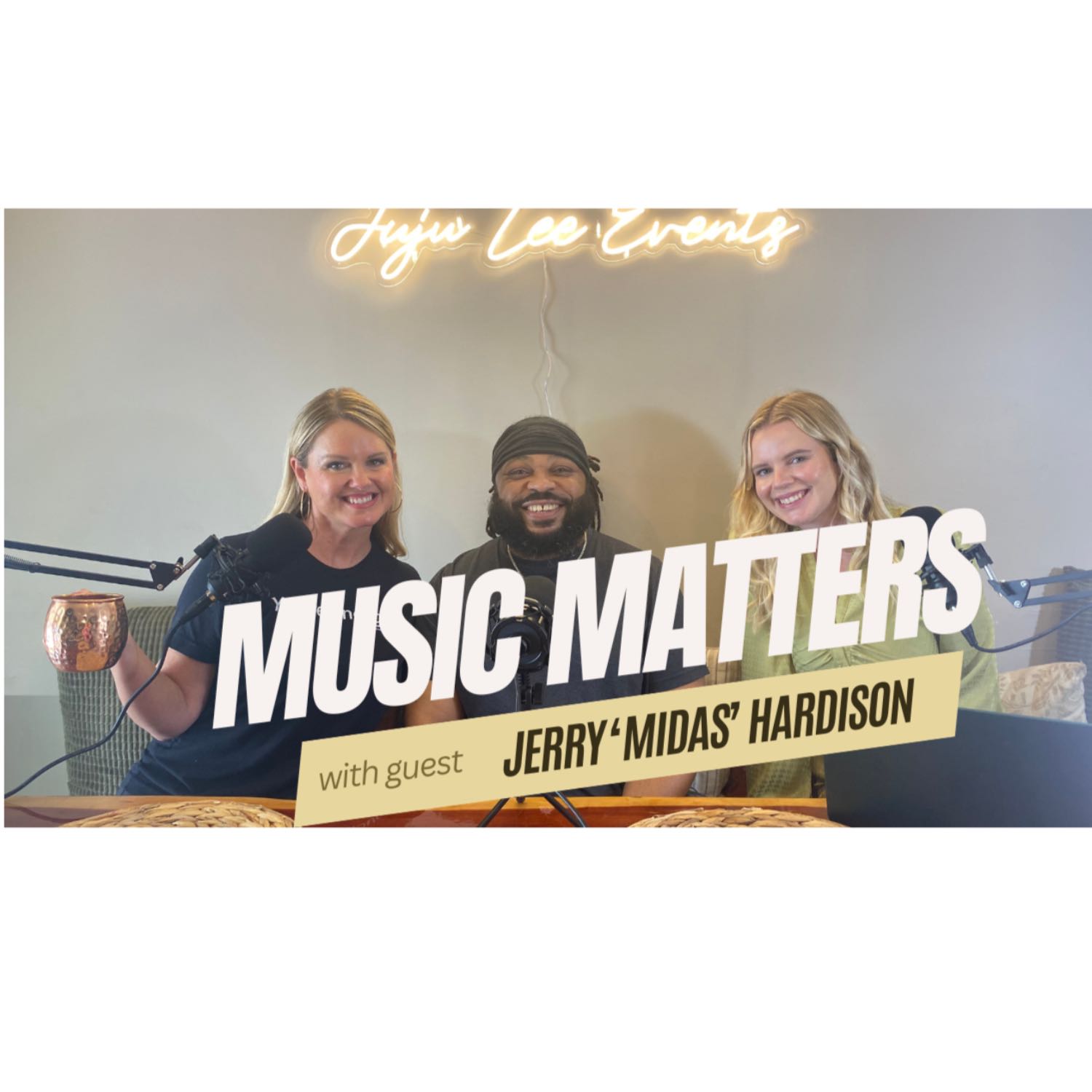 Music Matters with Guest Jerry "Midas" Hardison