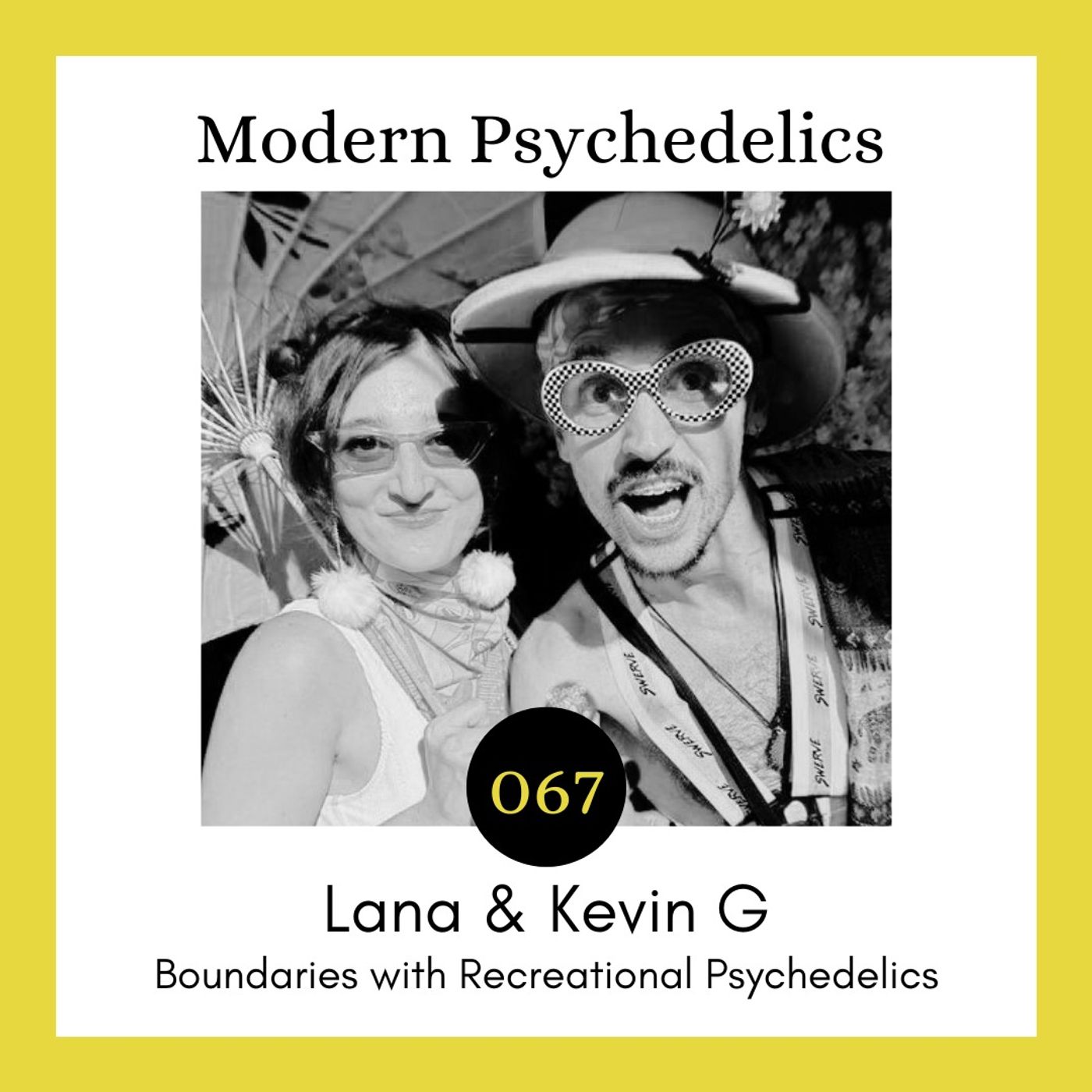 067 | How to Have Healthy Boundaries w/ Recreational Psychedelics + Harm Reduction Tips