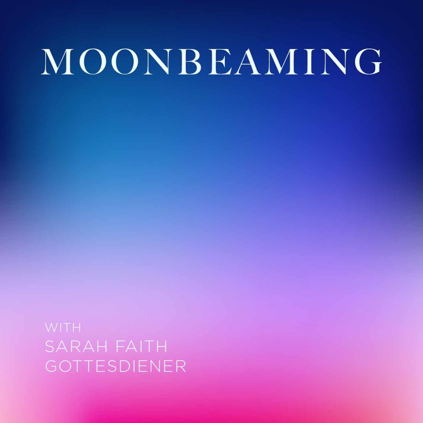 Moonbeaming 