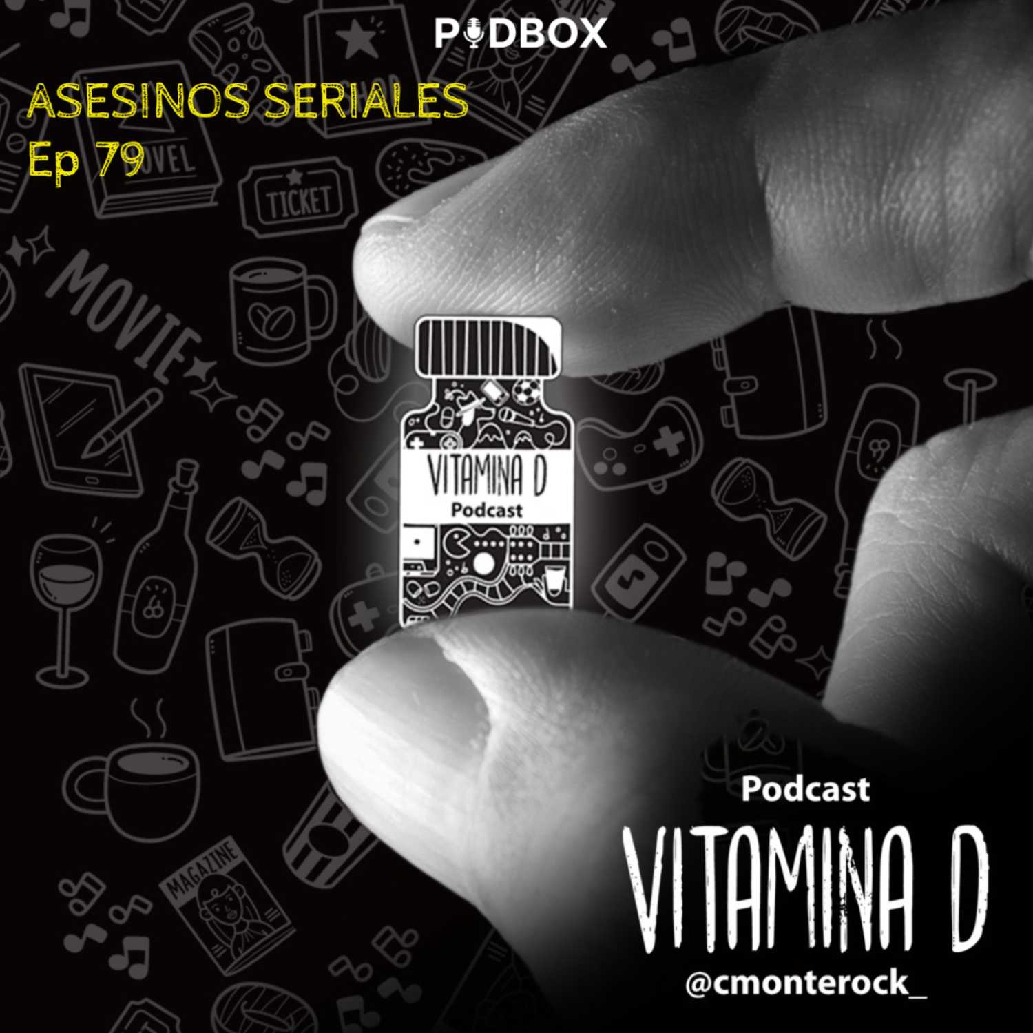 Asesino Seriales -Ep 79 T5- Vitamina D