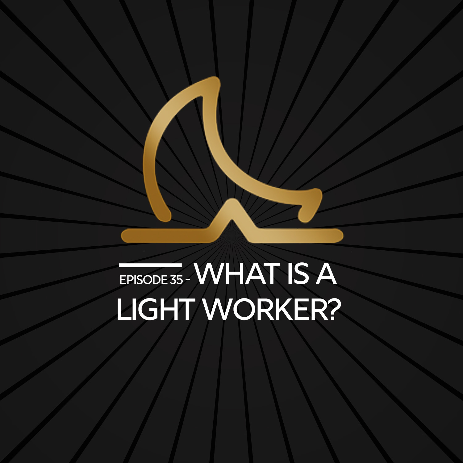 What is a Light Worker?