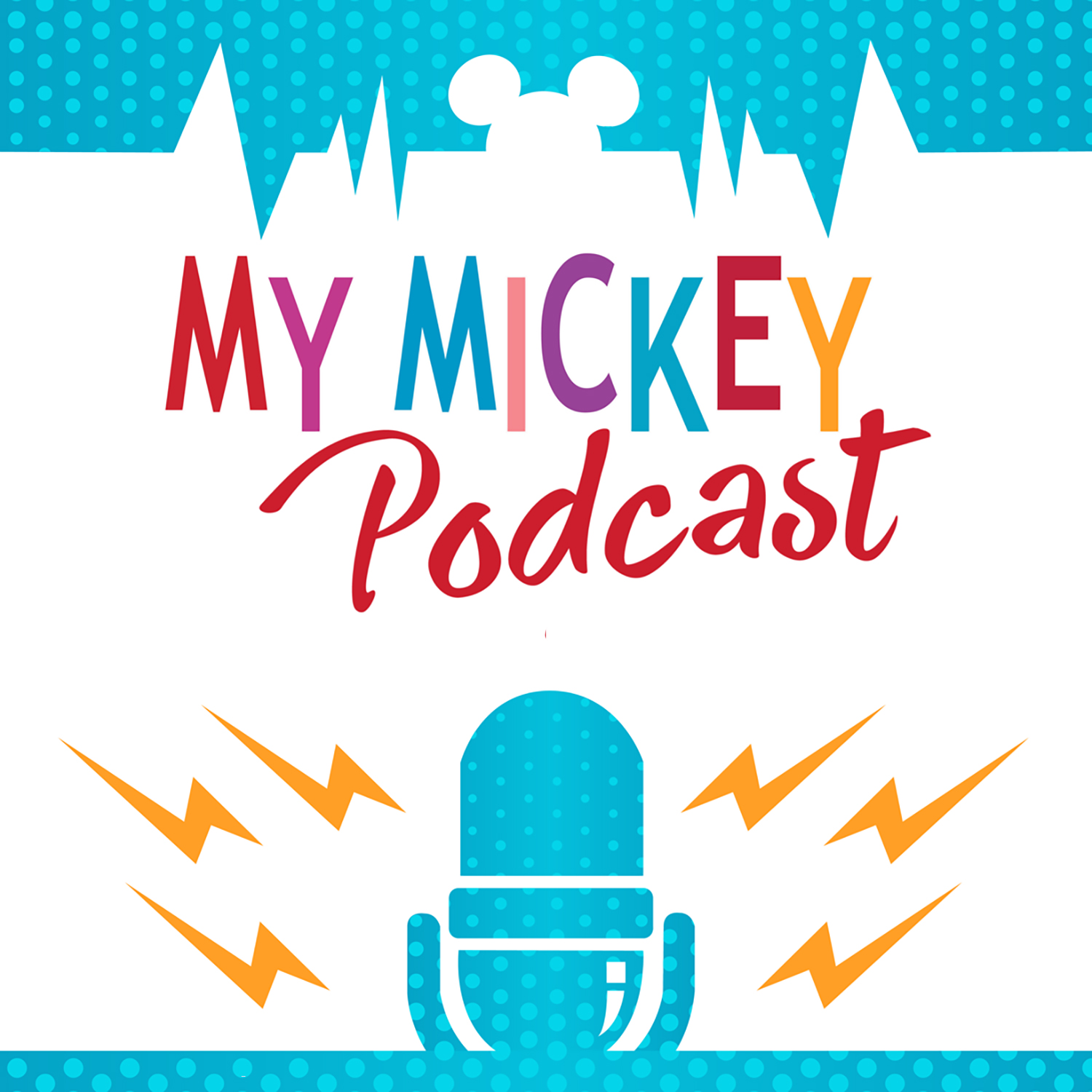 My Mickey Podcast 