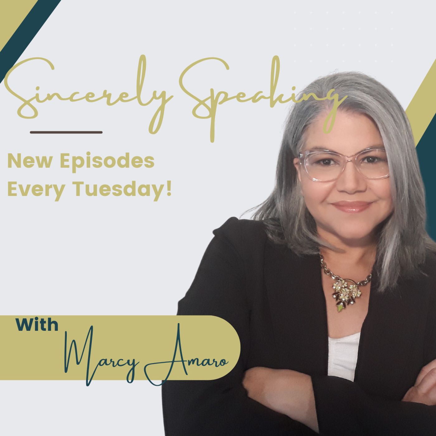 Sincerely Speaking with Marcy Amaro 