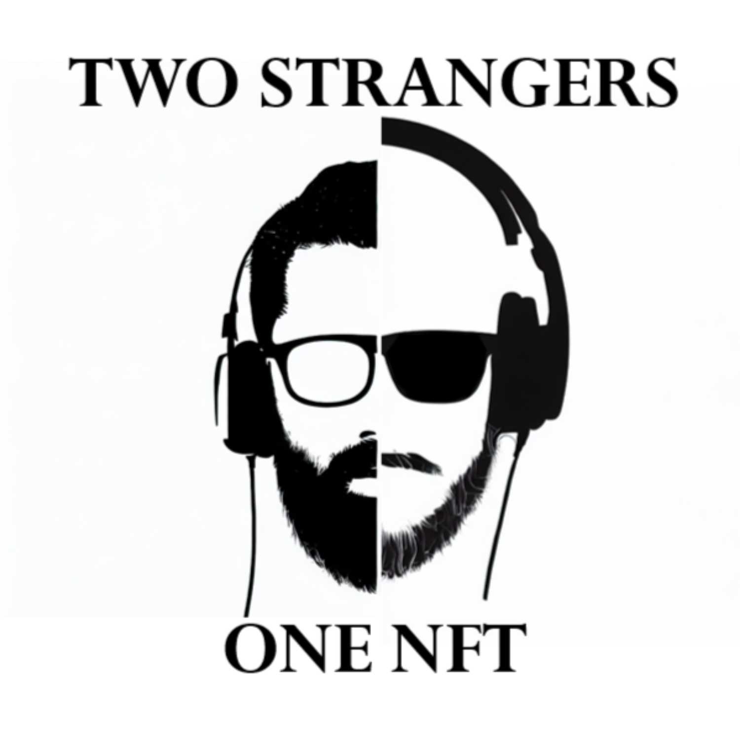 Two Strangers, One NFT 