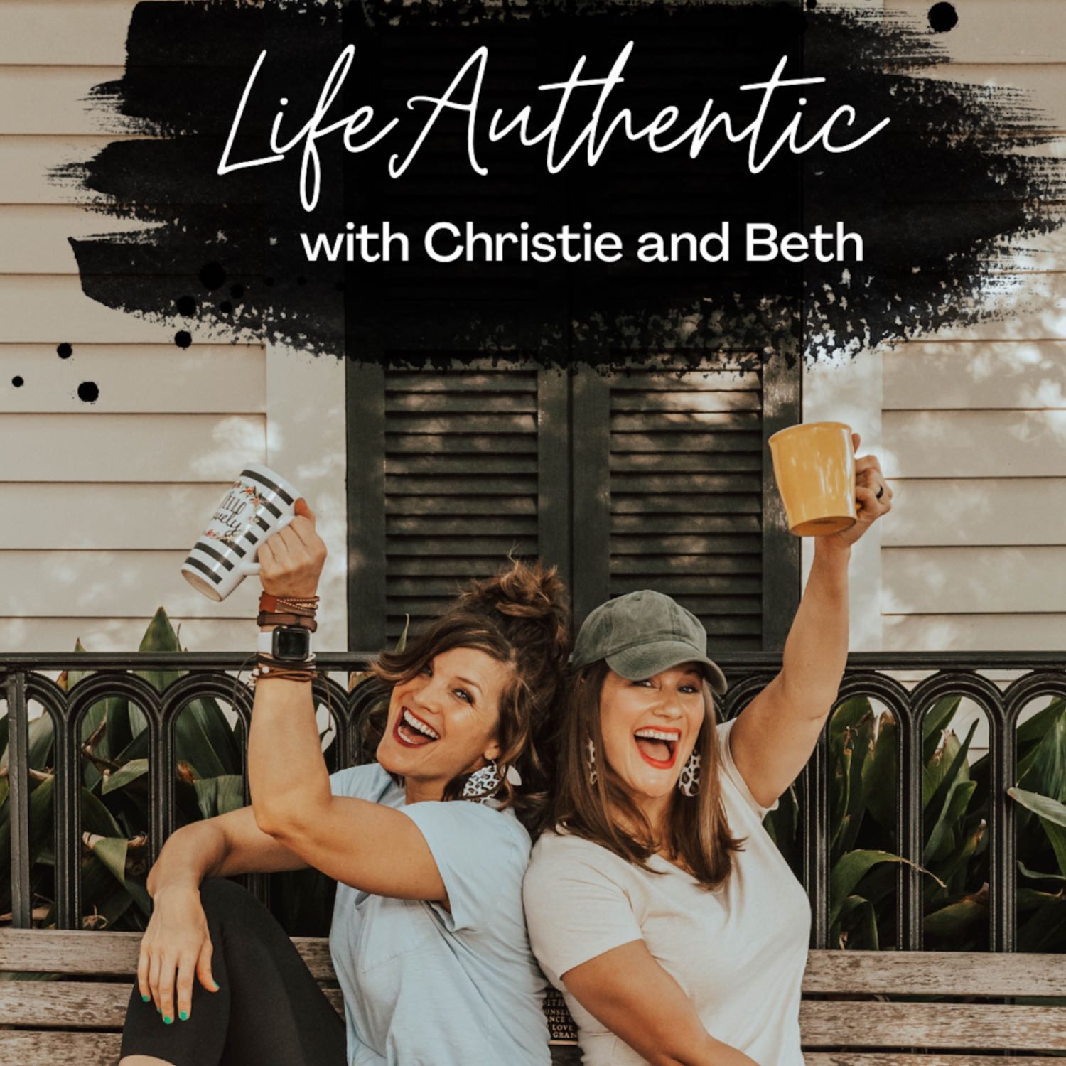 Life Authentic With Christie and Beth 