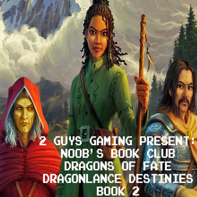 ⁣Dragons of Fate Episode 9: Noob’s Book Club