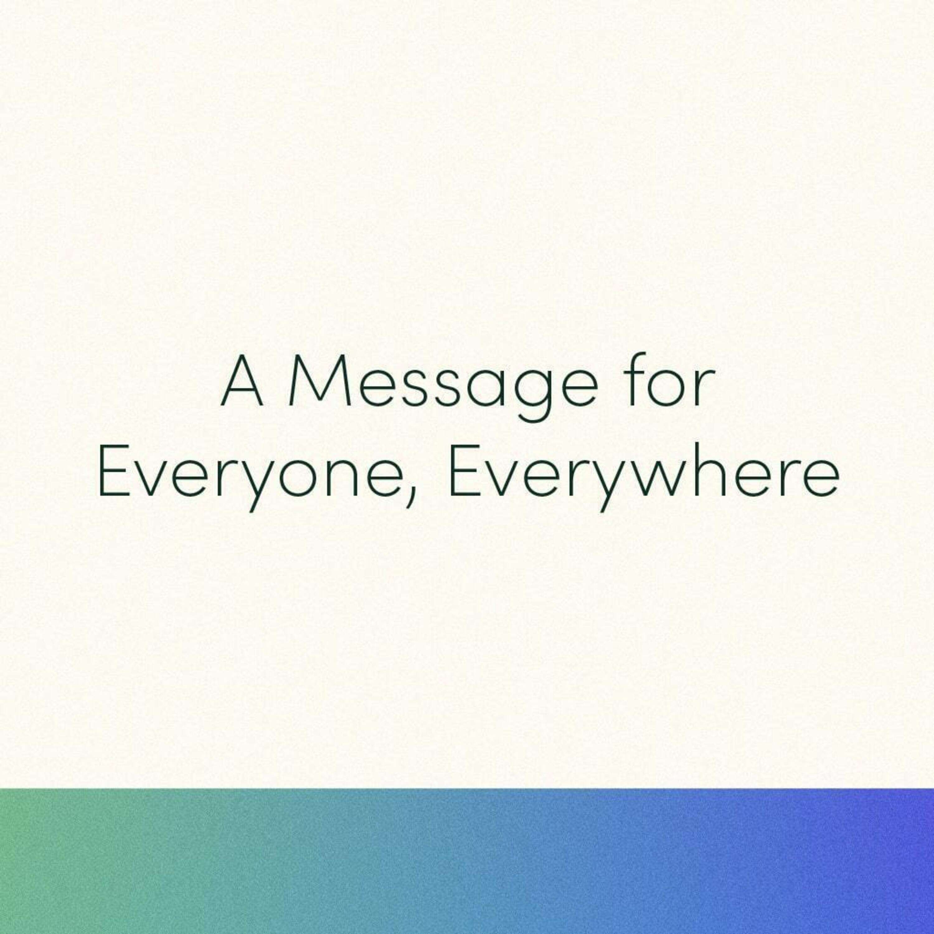 ⁣A Message for Everyone, Everywhere | Pastor Joe Coffey