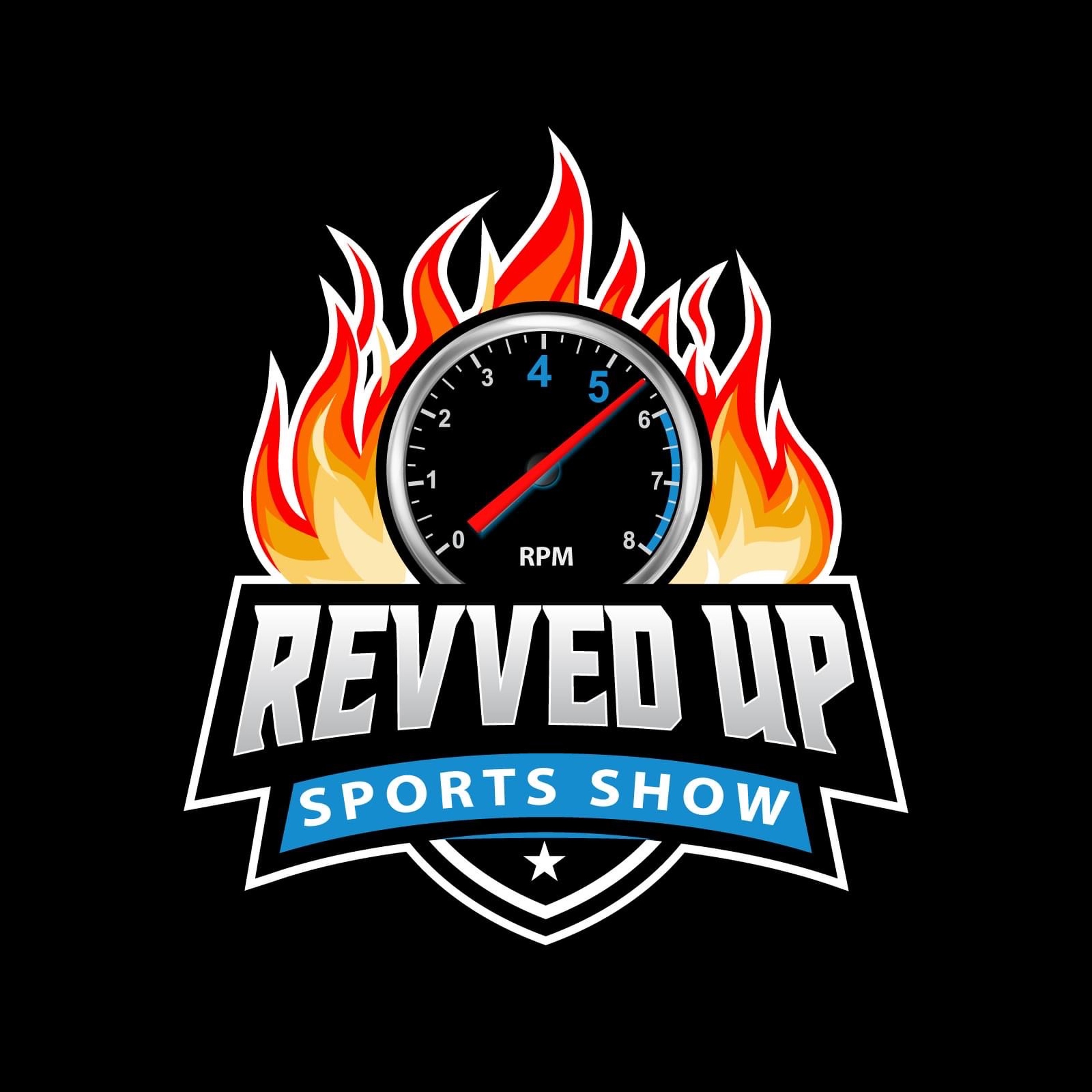 Revved Up Sports Show September 25, 2023