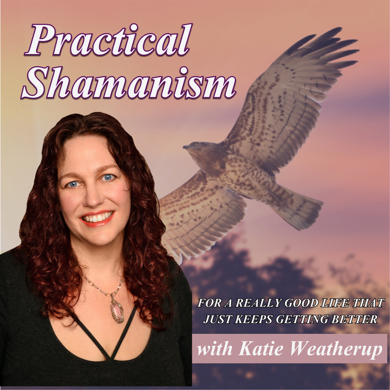 Practical Shamanism 