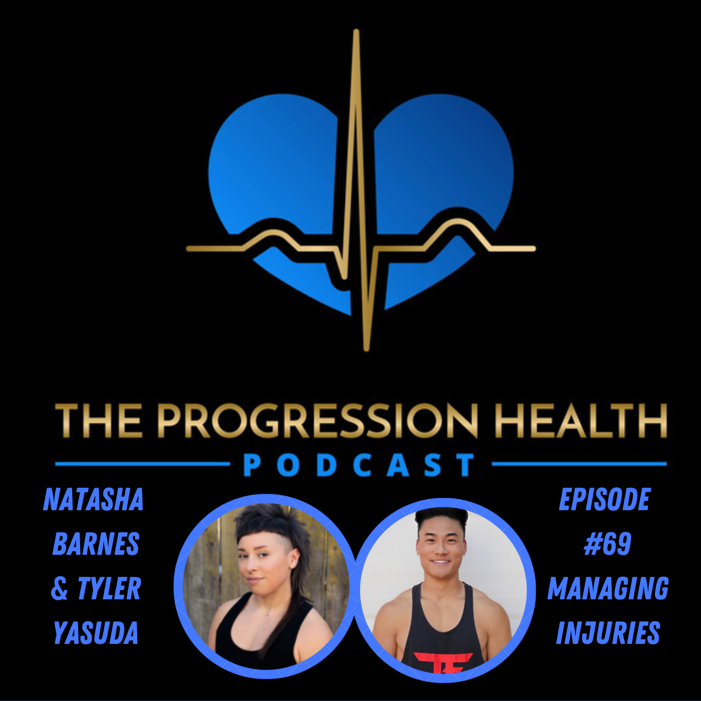 ⁣Episode #69 Tyler Yasuda & Natasha Barnes - Injury to Insight: Tyler's injury, Training Adaptations, and Mindset