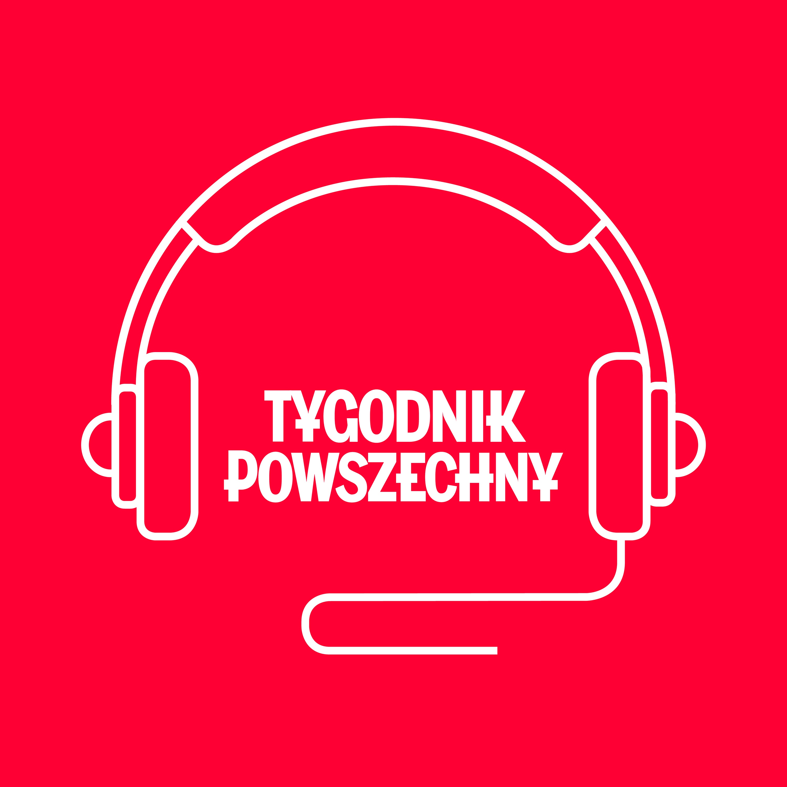 Podkast Tygodnika Powszechnego 