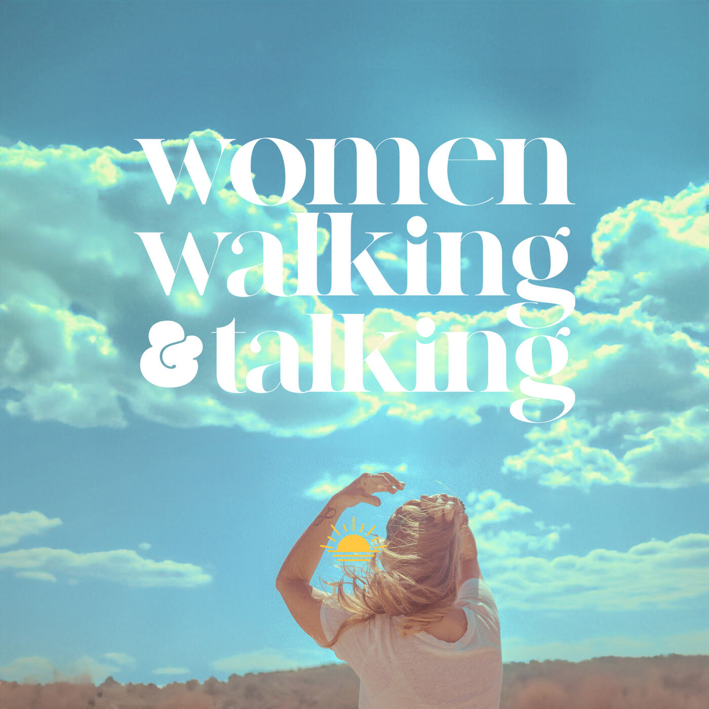 Women Walking & Talking Podcast 