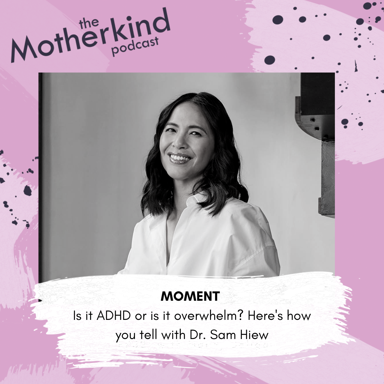 MOMENT | Is it ADHD or is it overwhelm? Here's how you tell with Dr. Sam Hiew