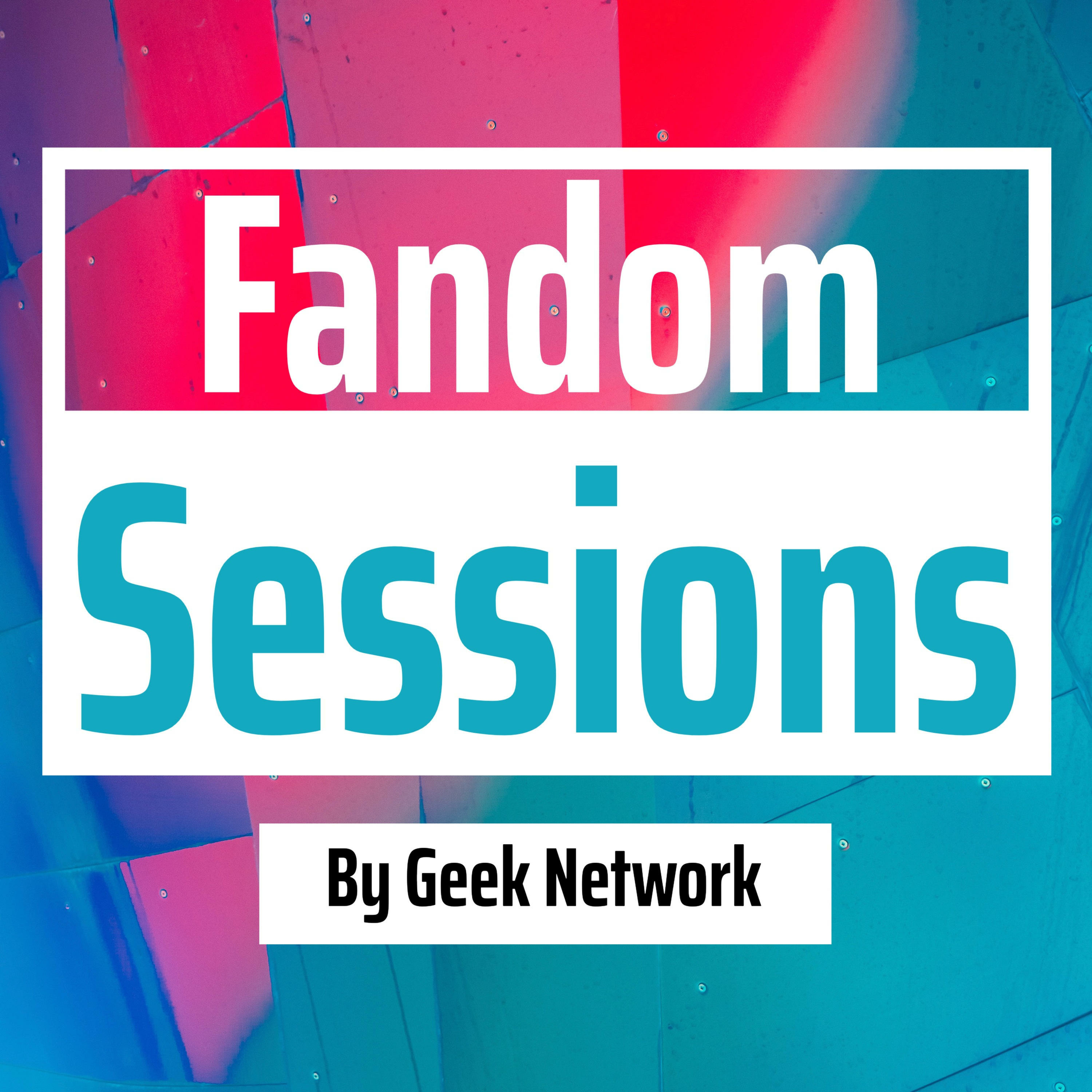 Fandom Sessions 