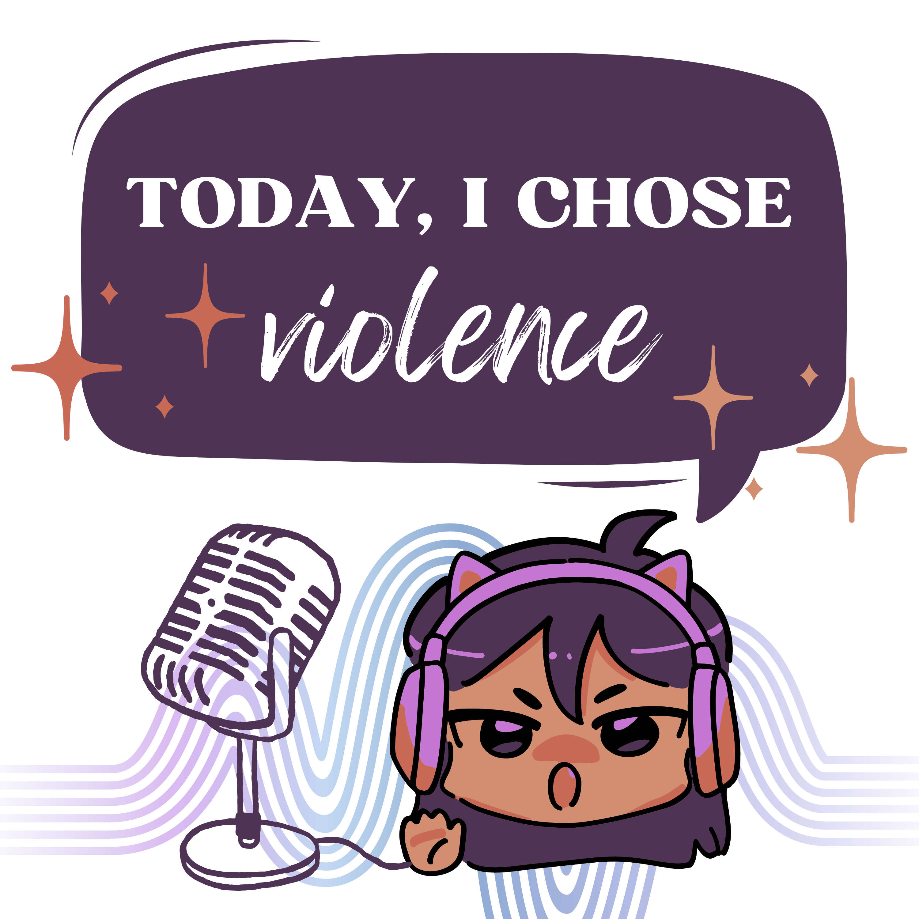 Today, I Chose Violence 