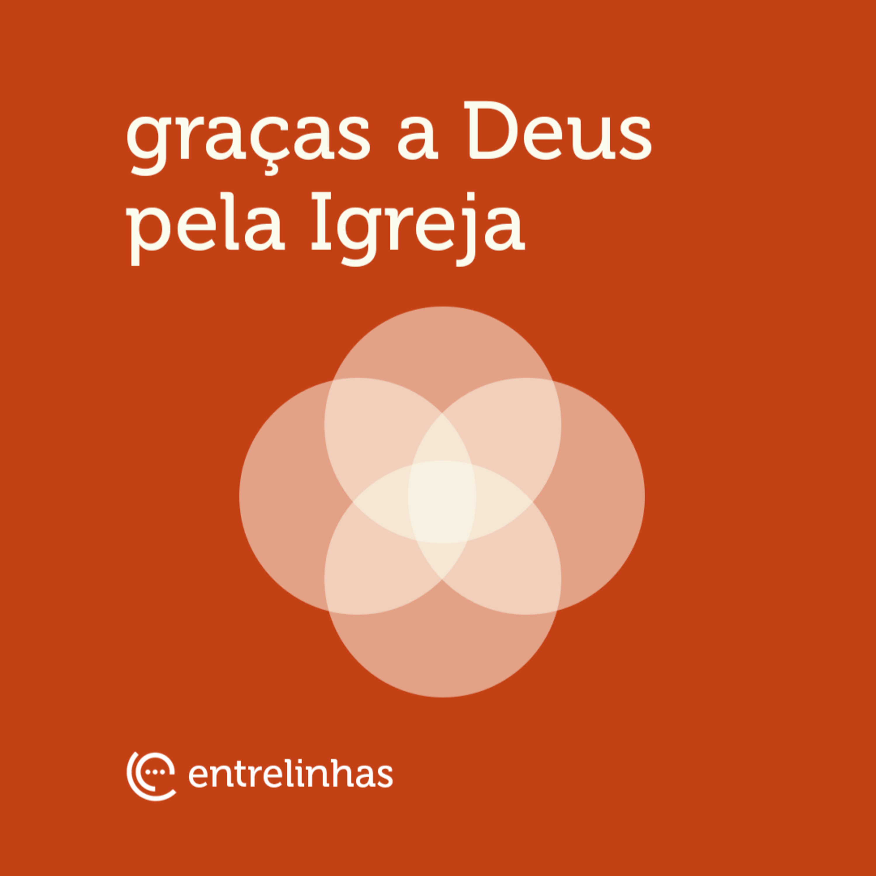 Graças a Deus pela Igreja