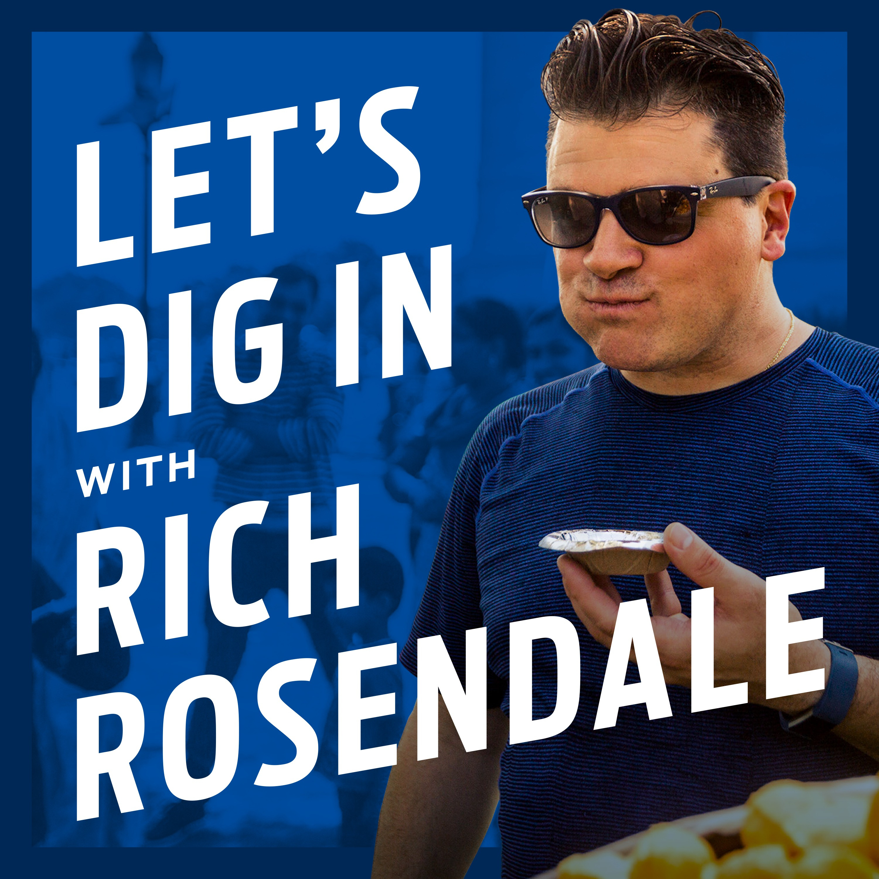 Let's Dig In with Chef Rich Rosendale 