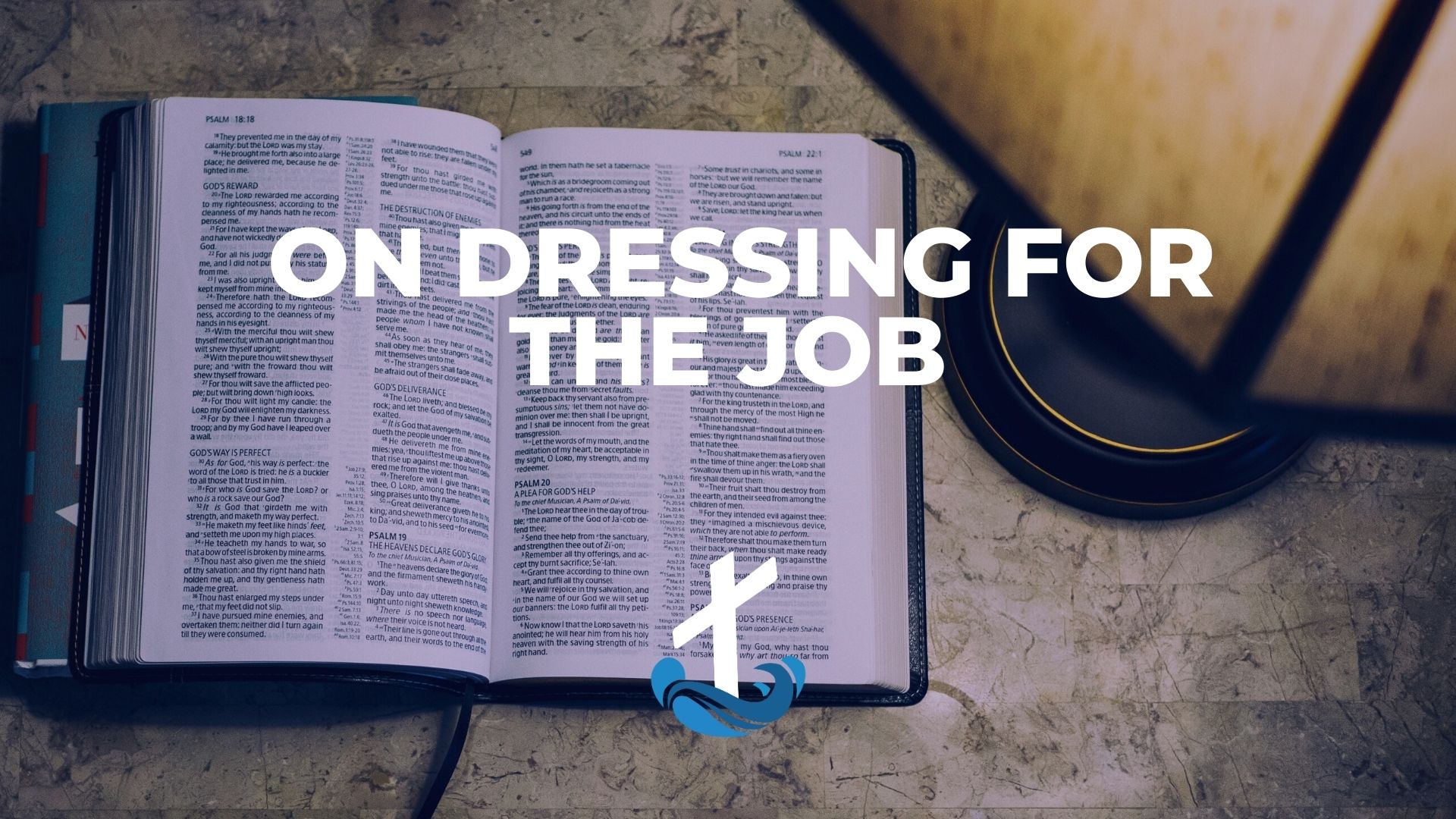 On Dressing For The Job